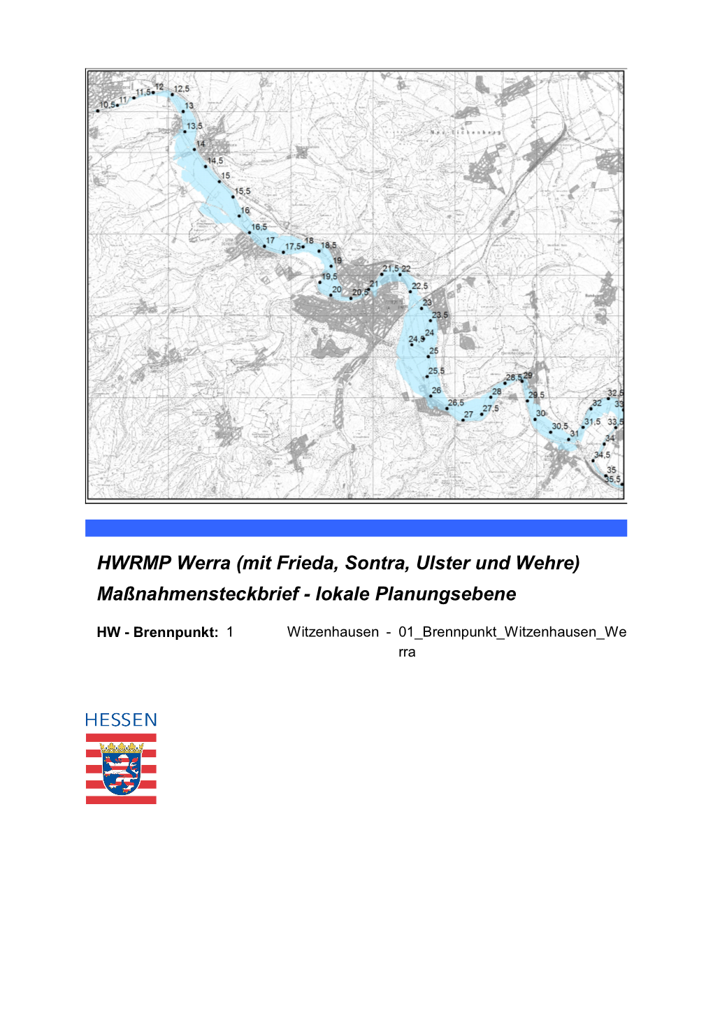 HWRMP Werra (Mit Frieda, Sontra, Ulster Und Wehre) Maßnahmensteckbrief - Lokale Planungsebene