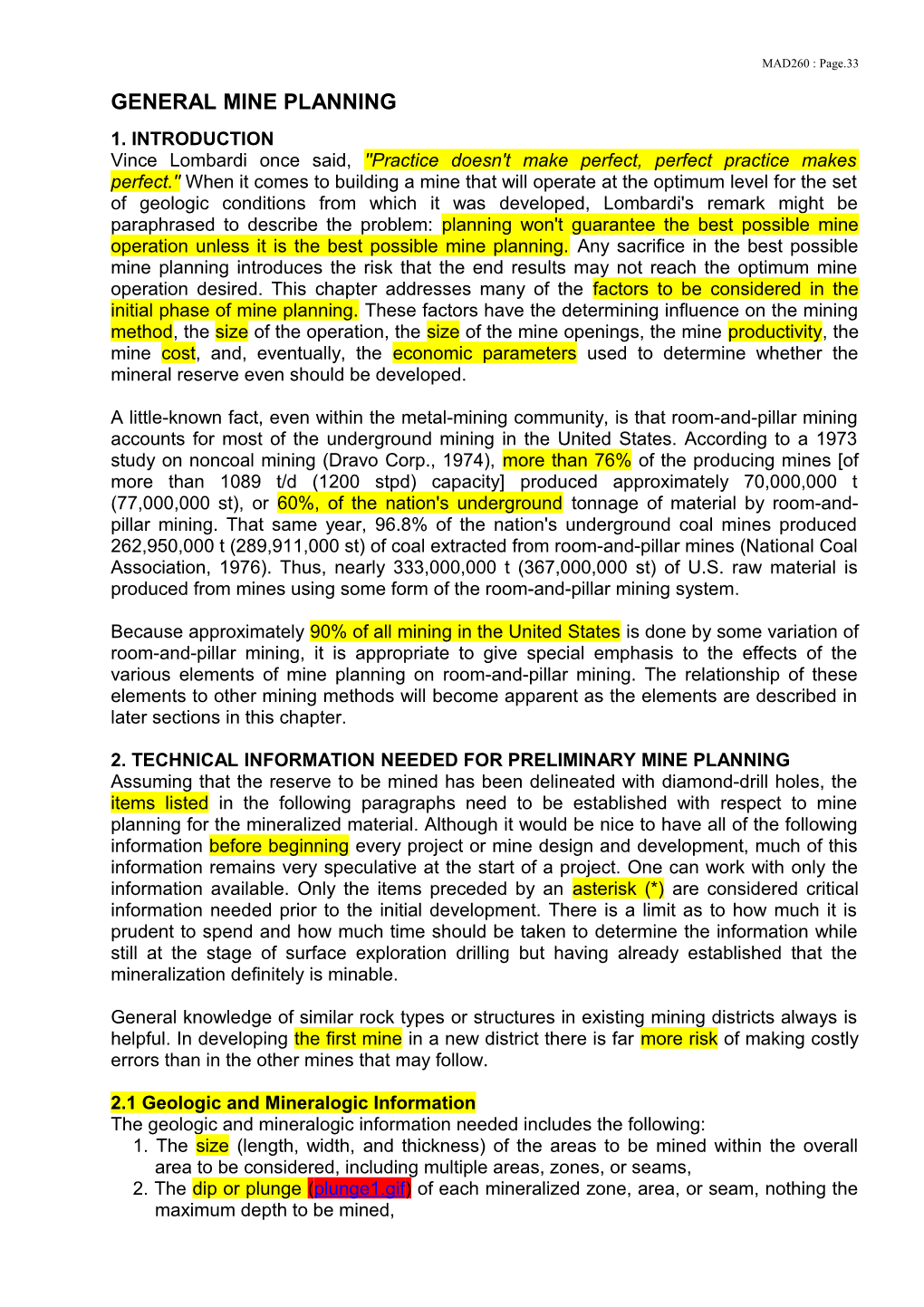 Preliminary Evaluations of Surface Mine Prospects