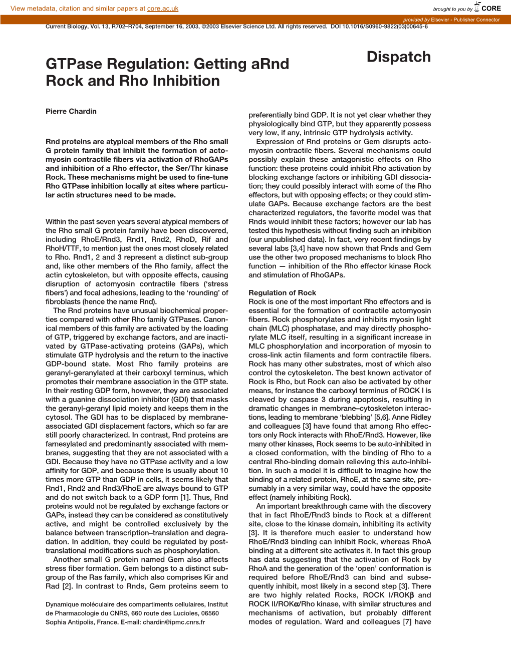 Gtpase Regulation: Getting Arnd Dispatch Rock and Rho Inhibition