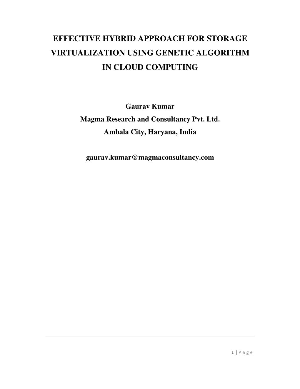 Effective Hybrid Approach for Storage Virtualization Using Genetic Algorithm in Cloud Computing