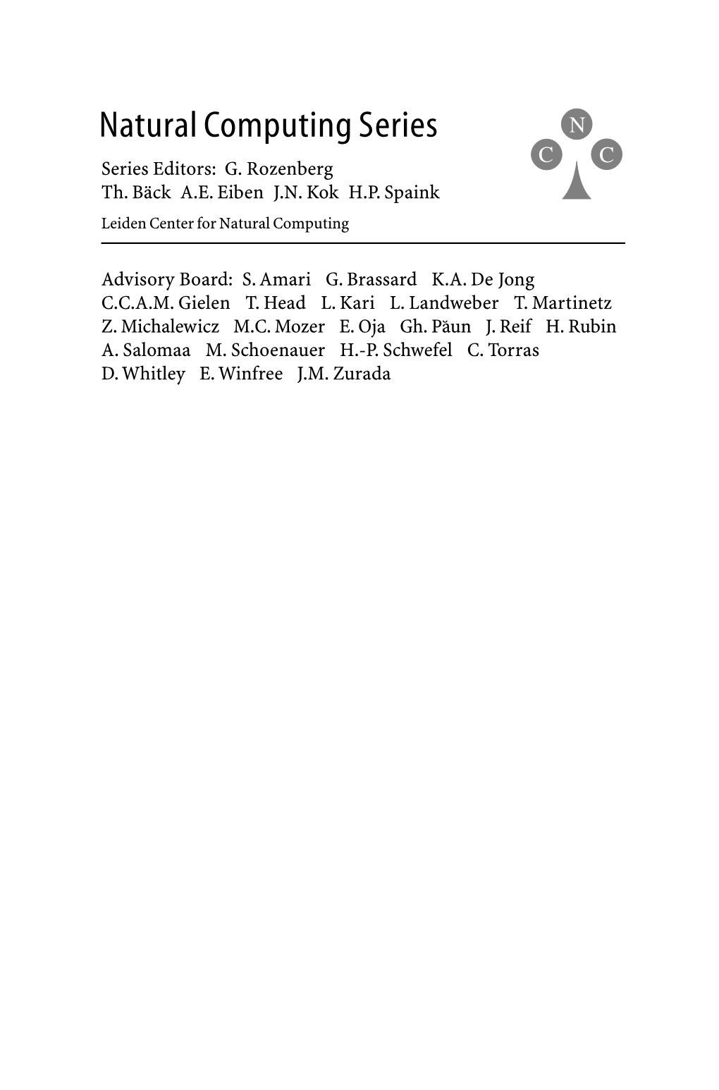 Natural Computing Series N C C Series Editors: G