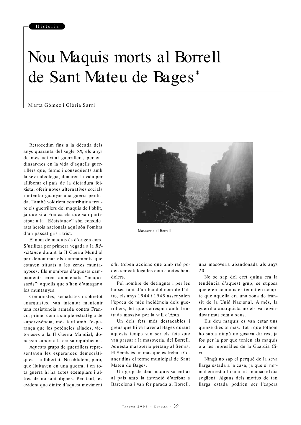 Nou Maquis Morts Al Borrell De Sant Mateu De Bages*