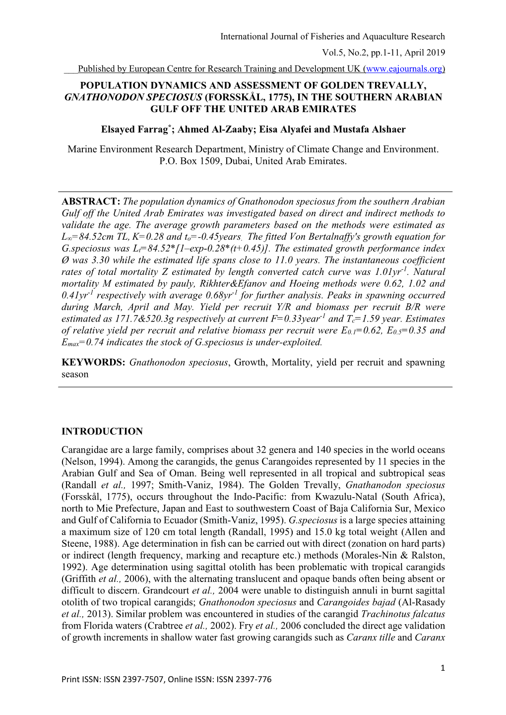 Population Dynamics and Assessment of Golden