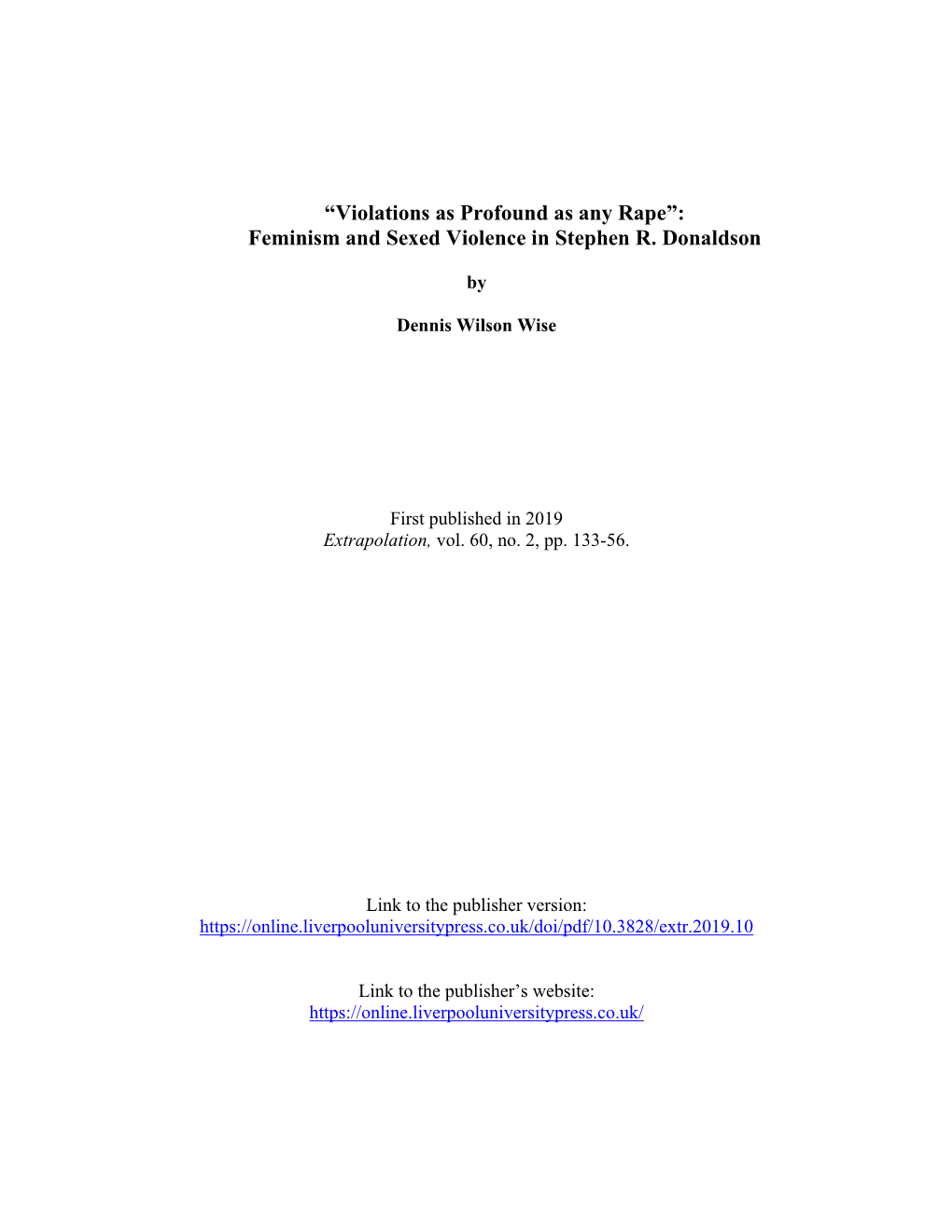 “Violations As Profound As Any Rape”: Feminism and Sexed Violence in Stephen R