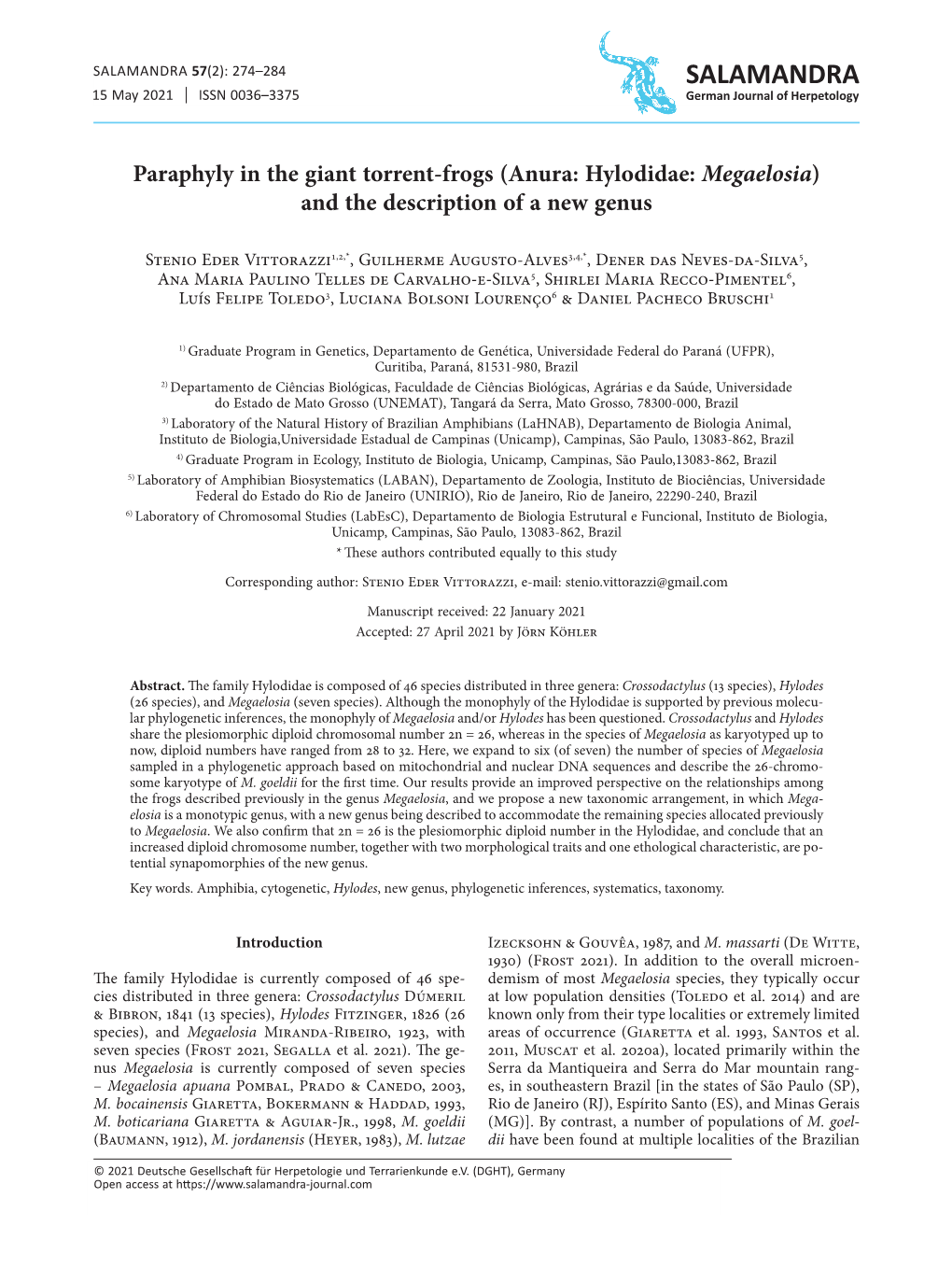 Paraphyly in the Giant Torrent-Frogs (Anura: Hylodidae: Megaelosia) and the Description of a New Genus