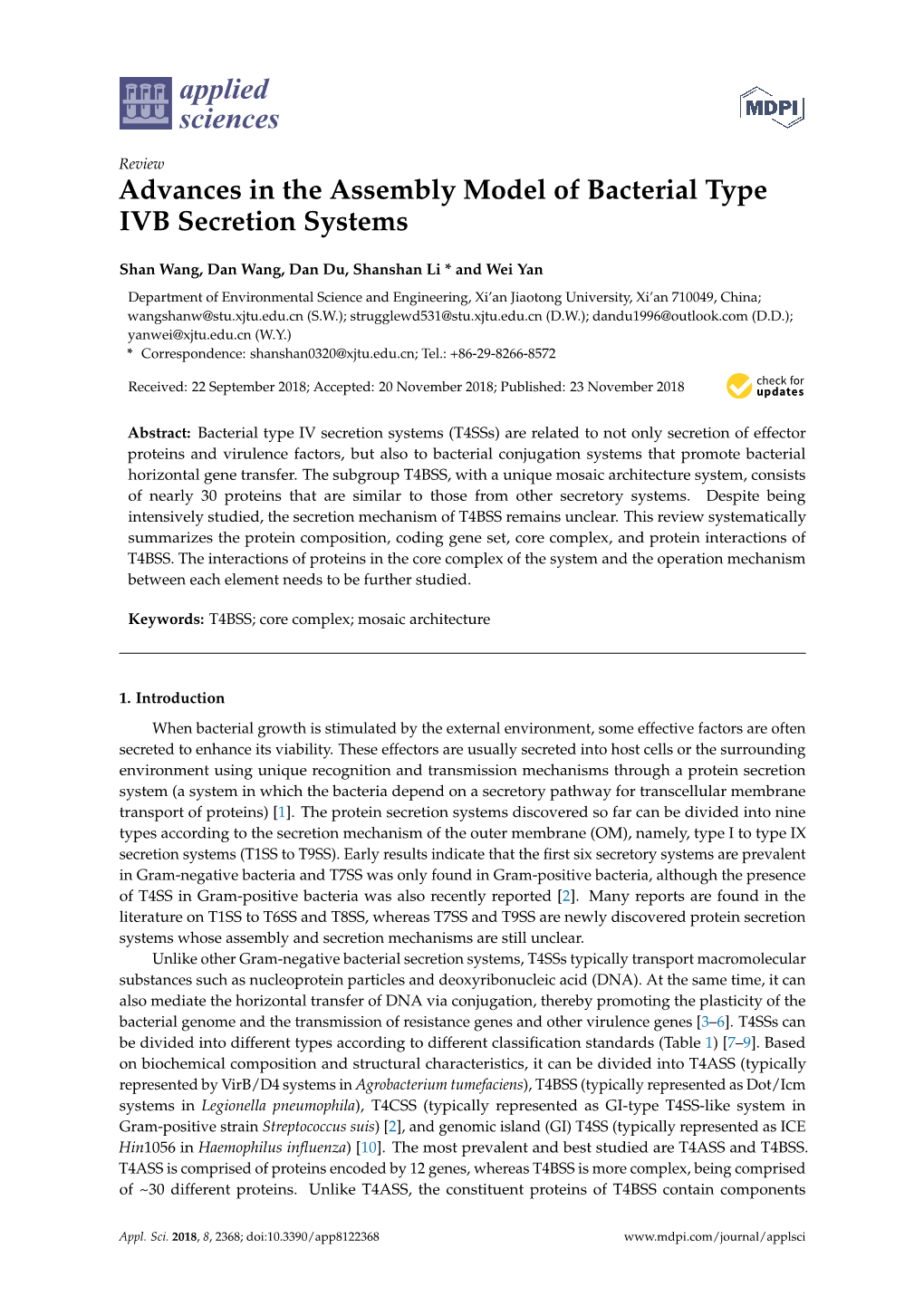 Advances in the Assembly Model of Bacterial Type IVB Secretion Systems