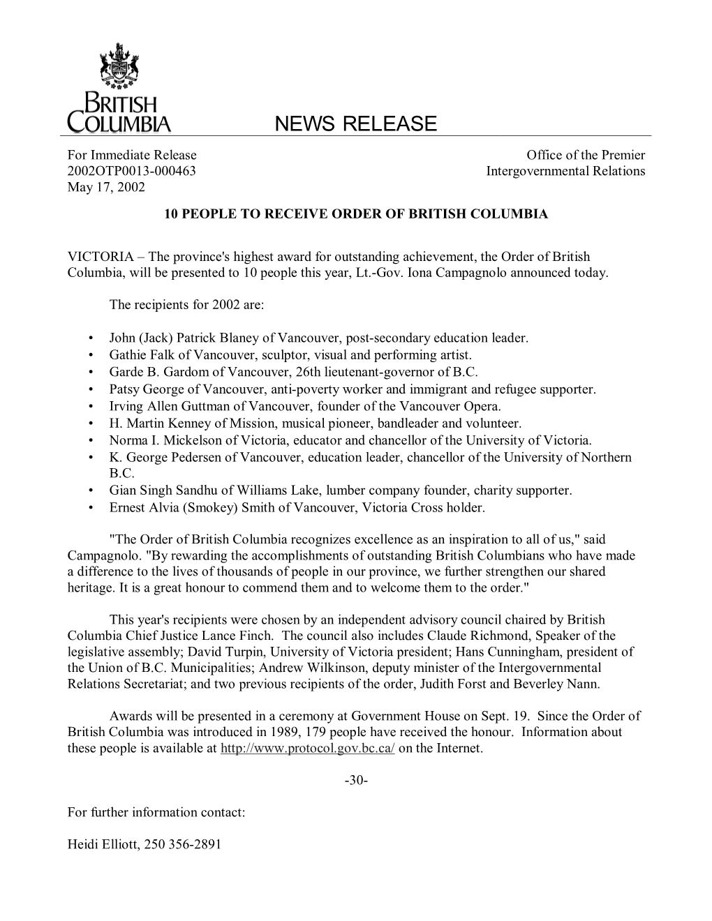 NEWS RELEASE for Immediate Release Office of the Premier 2002OTP0013-000463 Intergovernmental Relations May 17, 2002 10 PEOPLE to RECEIVE ORDER of BRITISH COLUMBIA