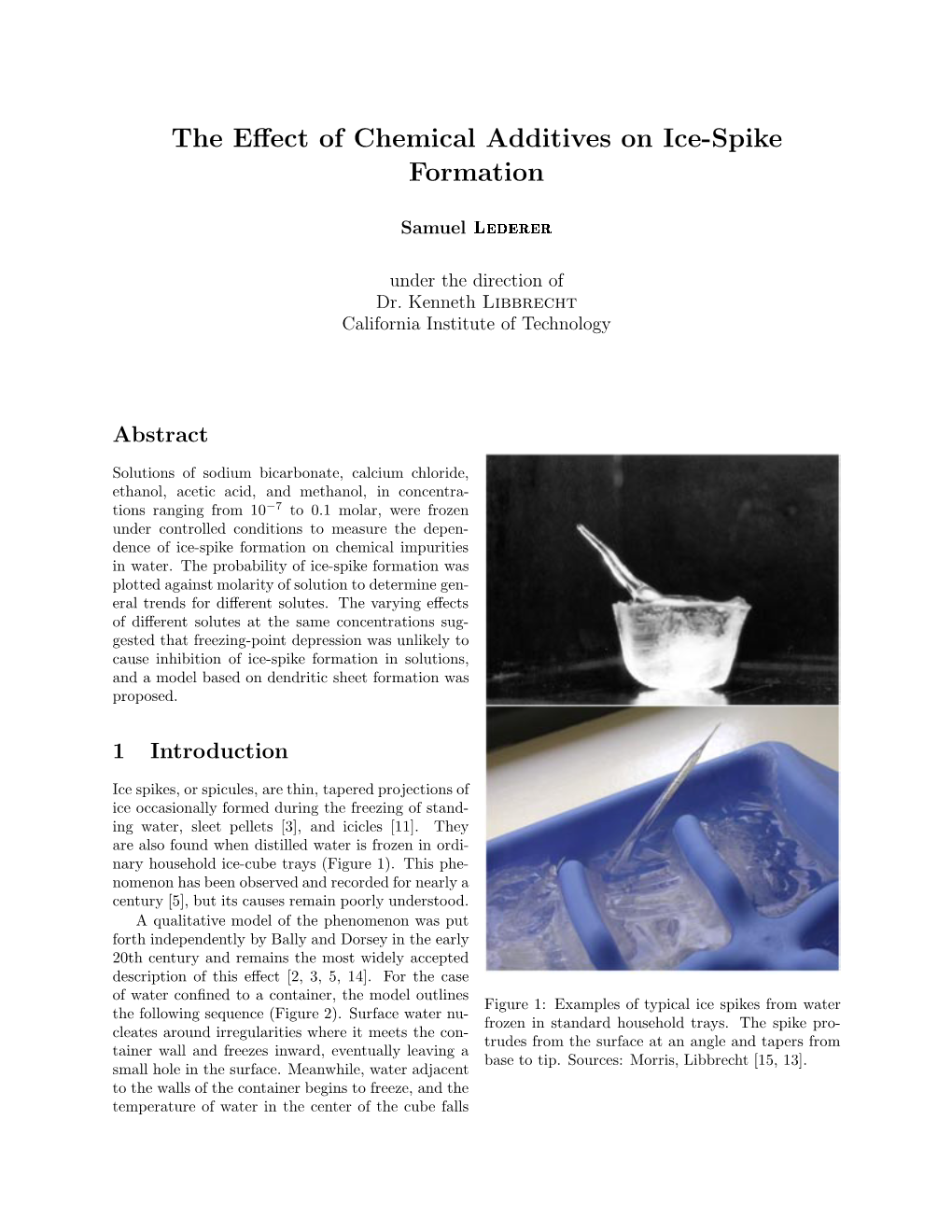 The Effect of Chemical Additives on Ice-Spike Formation