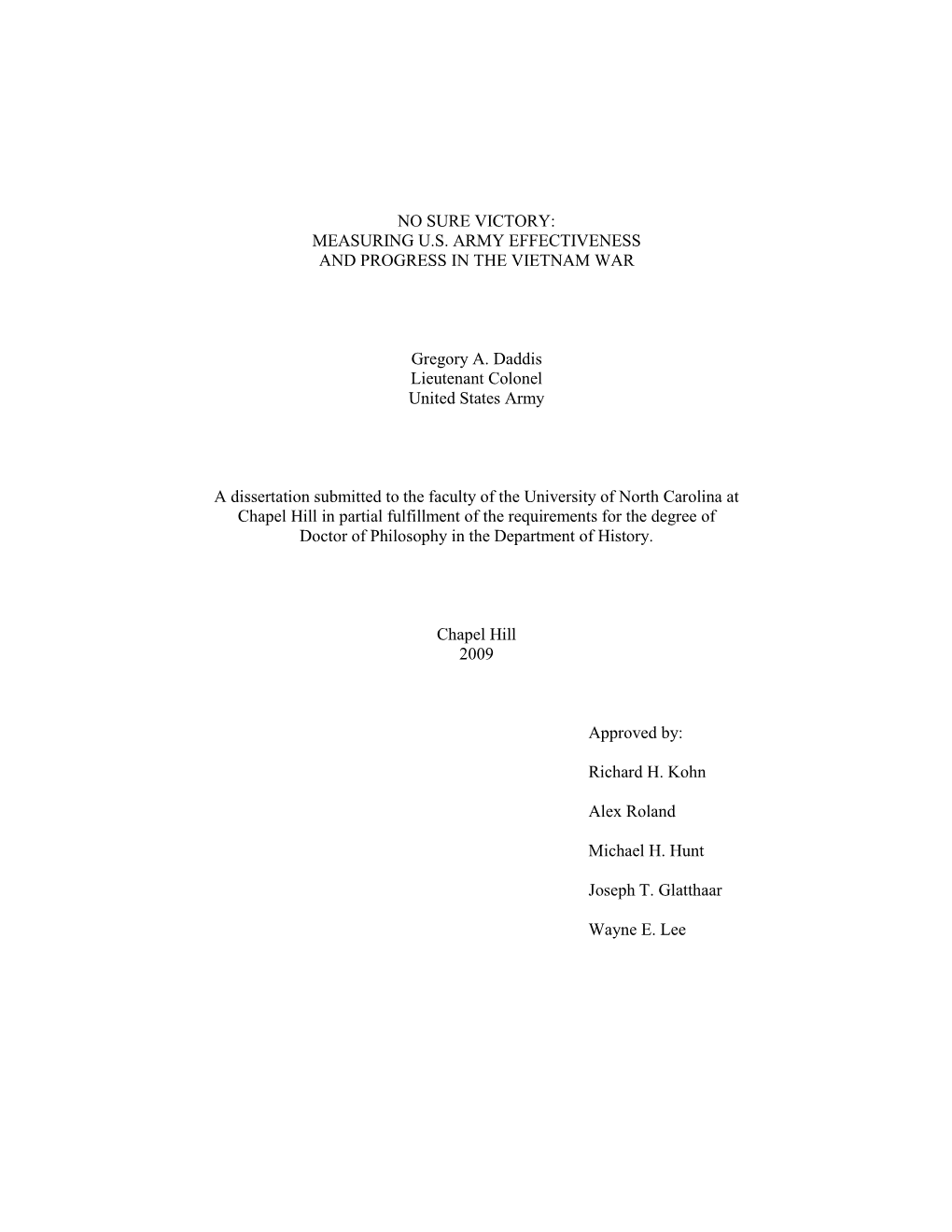 No Sure Victory: Measuring U.S. Army Effectiveness and Progress in the Vietnam War