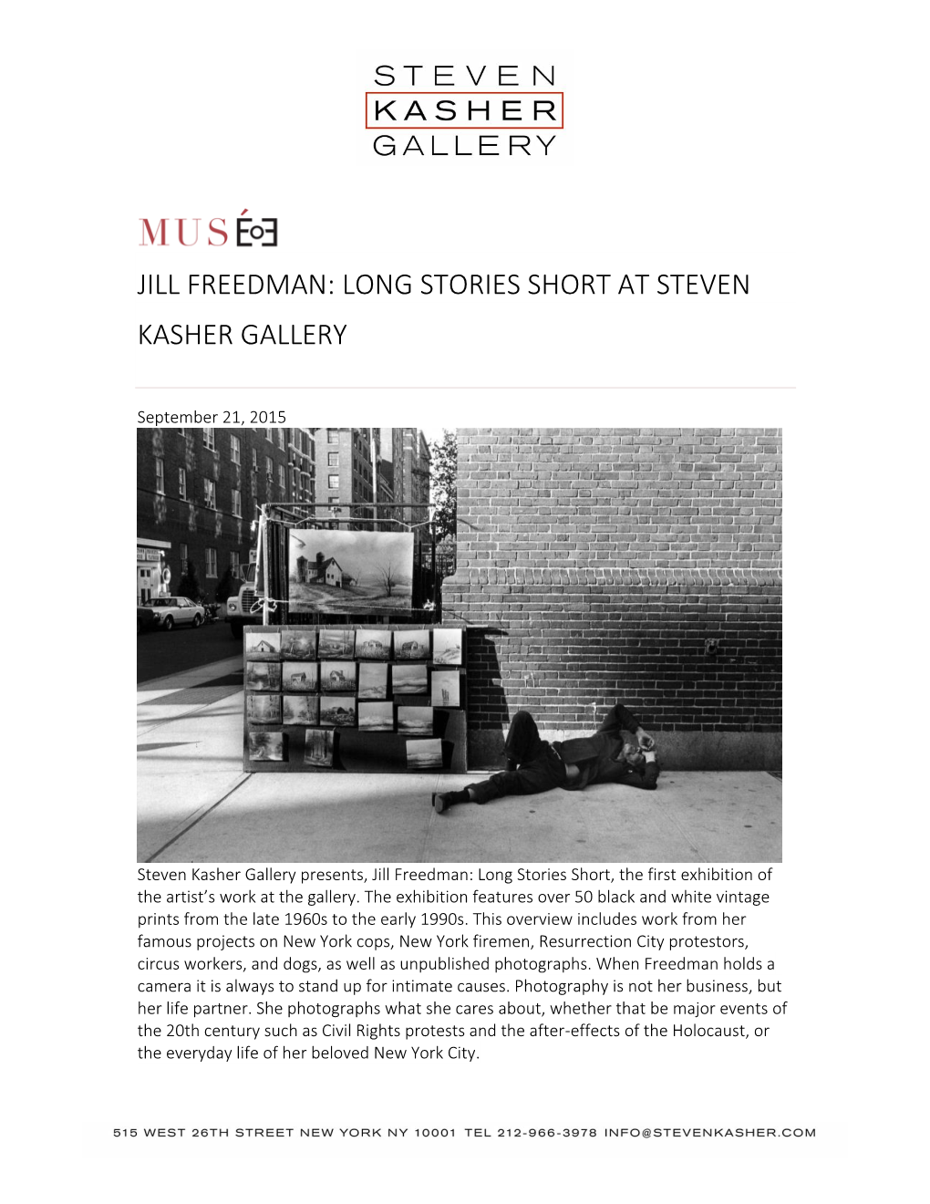 Jill Freedman: Long Stories Short at Steven Kasher Gallery
