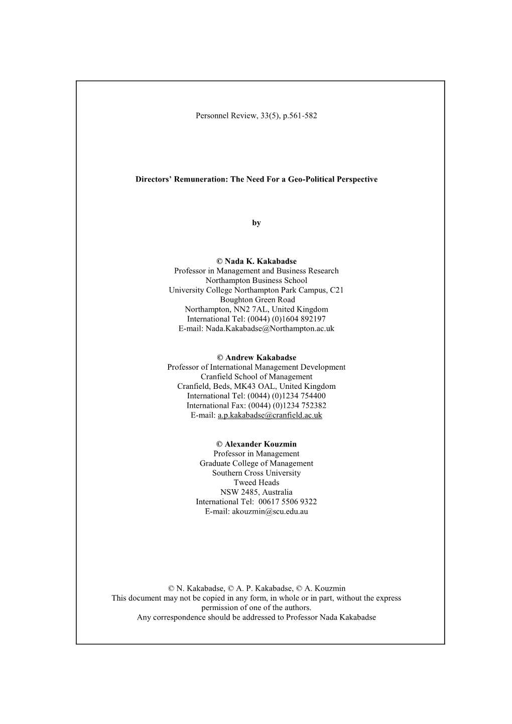 Personnel Review, 33(5), P.561-582 Directors' Remuneration: the Need