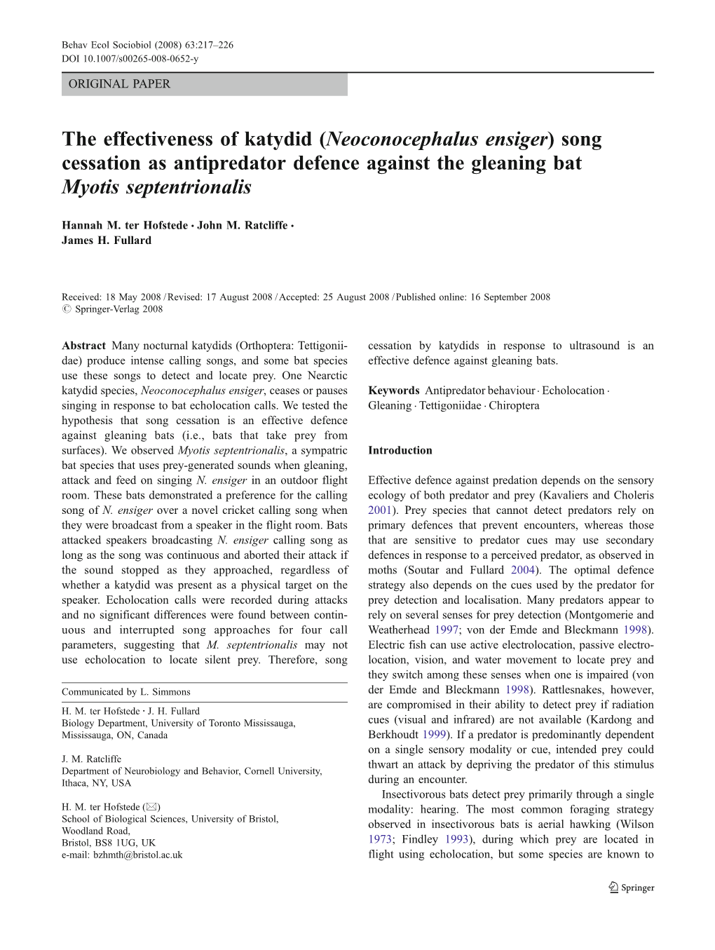 The Effectiveness of Katydid (Neoconocephalus Ensiger) Song Cessation As Antipredator Defence Against the Gleaning Bat Myotis Septentrionalis