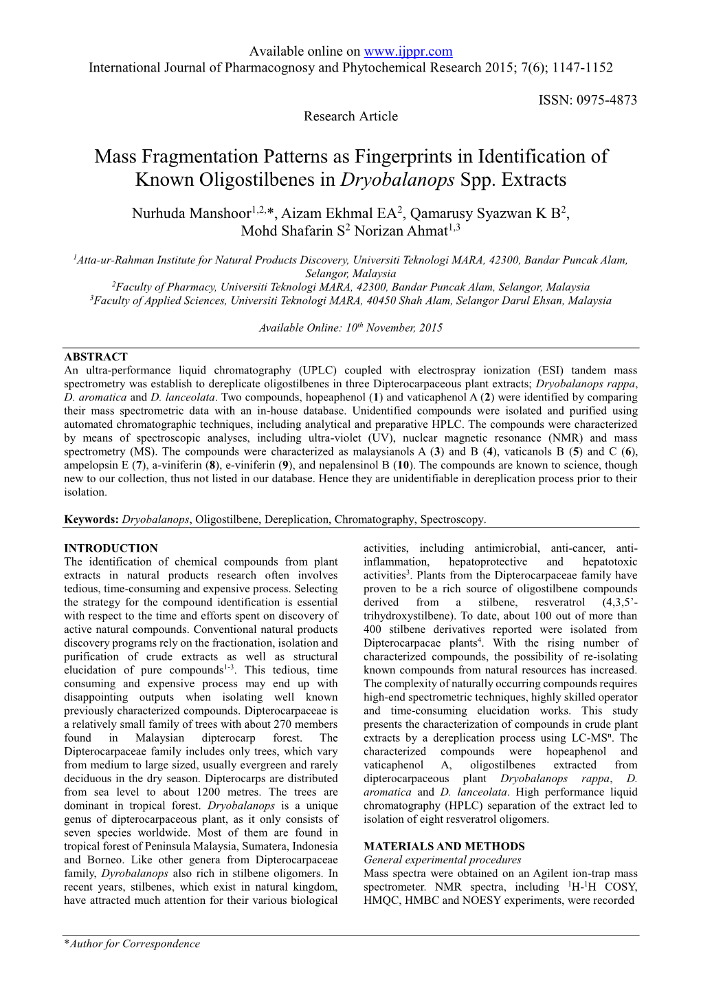 Mass Fragmentation Patterns As Fingerprints in Identification of Known Oligostilbenes in Dryobalanops Spp