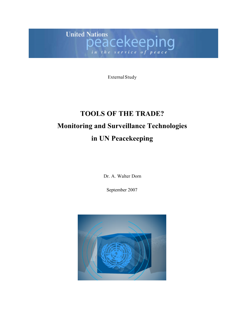 Monitoring and Surveillance Technologies in UN Peacekeeping