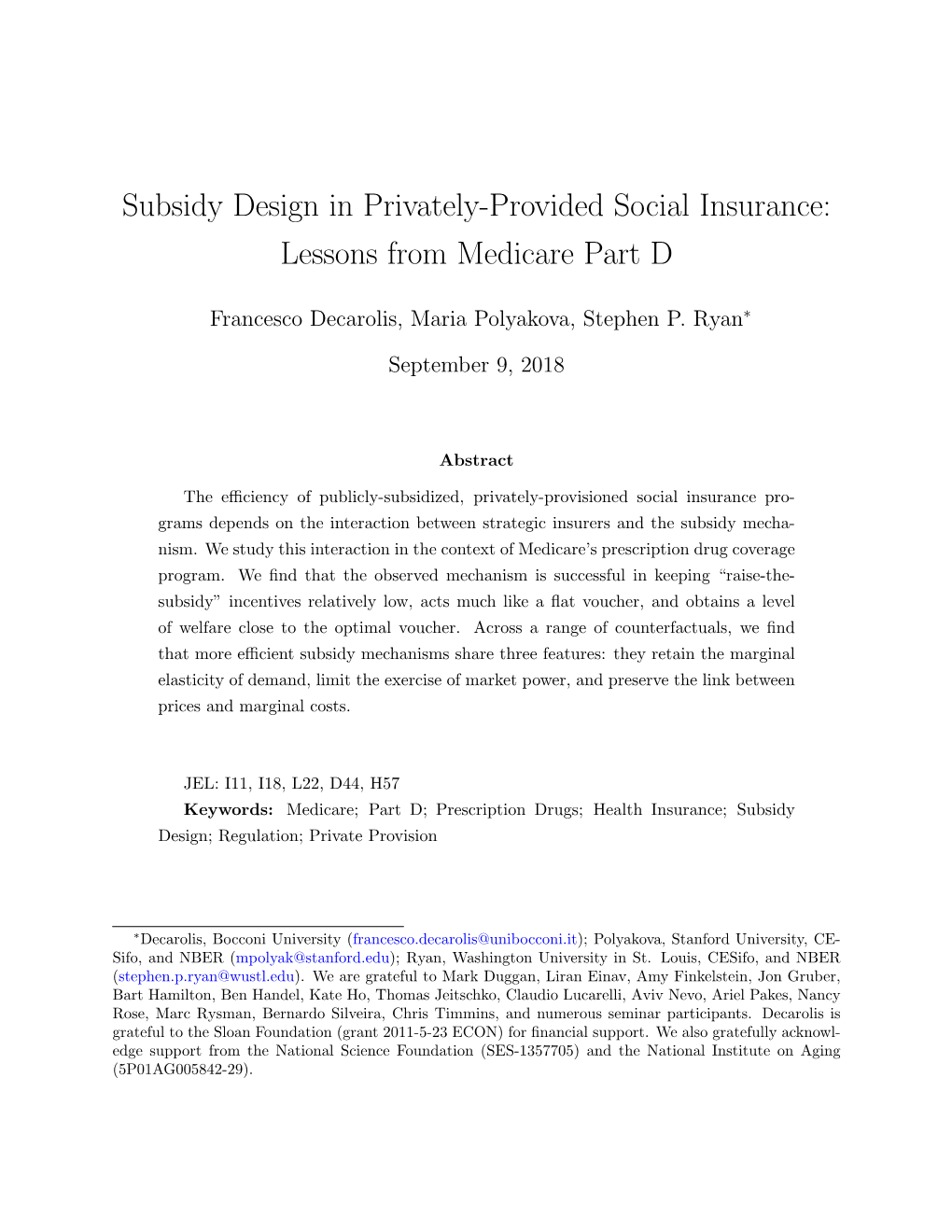 Subsidy Design in Privately-Provided Social Insurance: Lessons from Medicare Part D