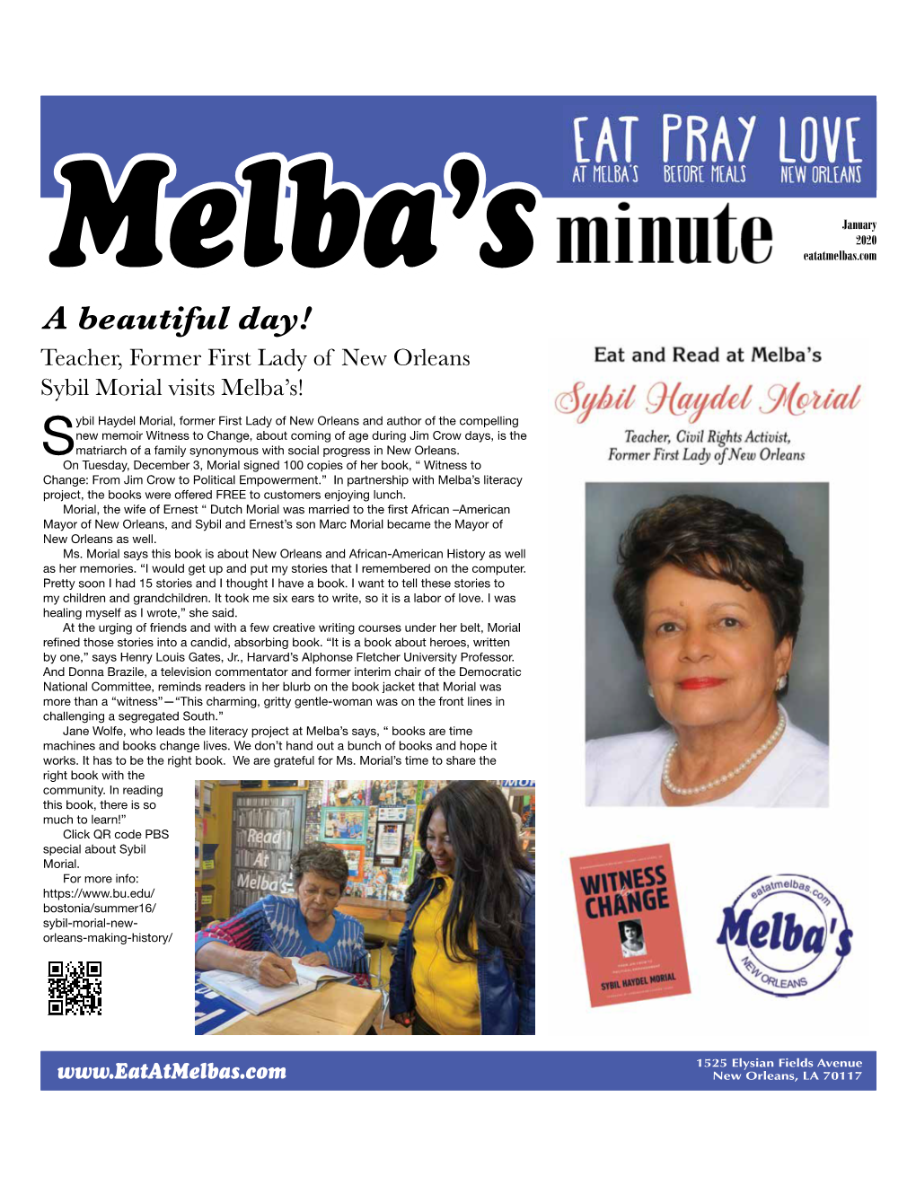 A Beautiful Day! Teacher, Former First Lady of New Orleans Sybil Morial Visits Melba’S!