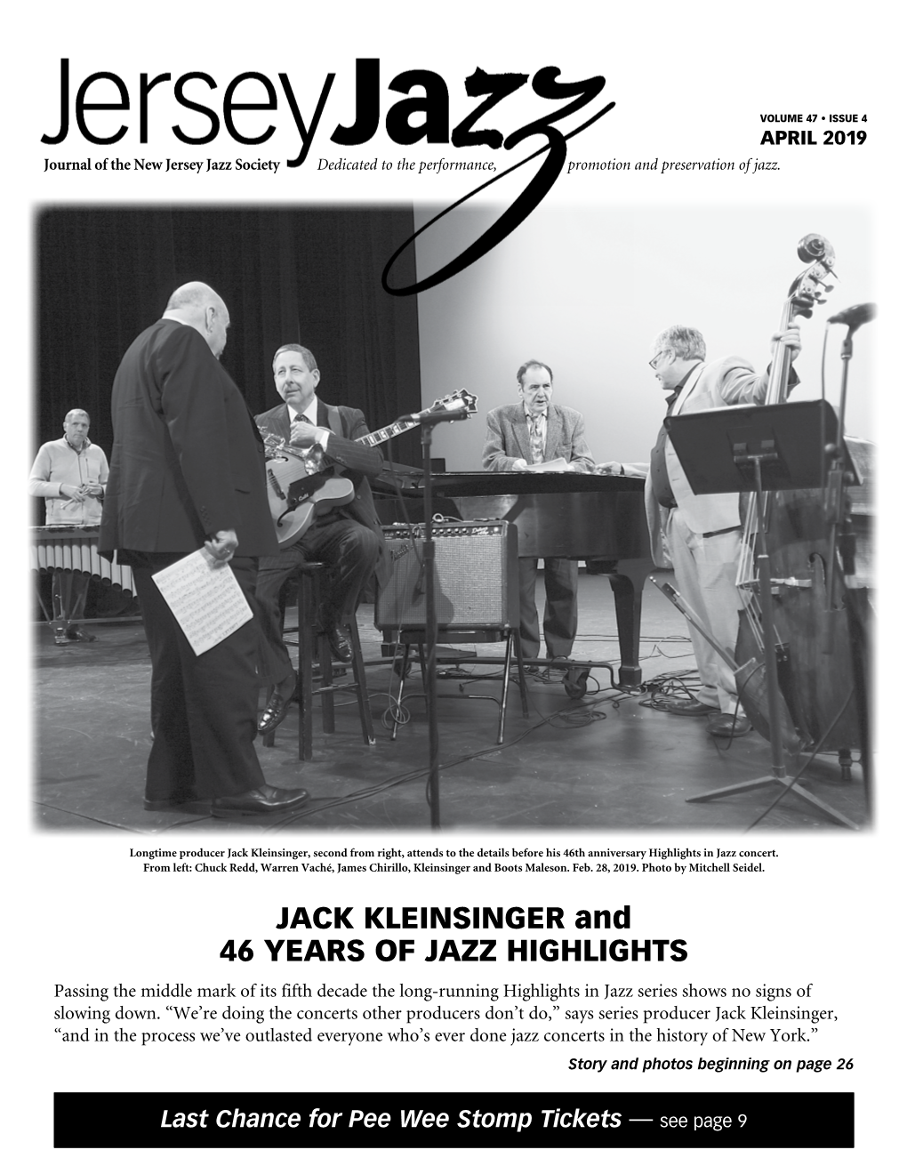 Jack Kleinsinger and 46 Years of Jazz Highlights Passing the Middle Mark of Its Fifth Decade the Long-Running Highlights in Jazz Series Shows No Signs of Slowing Down
