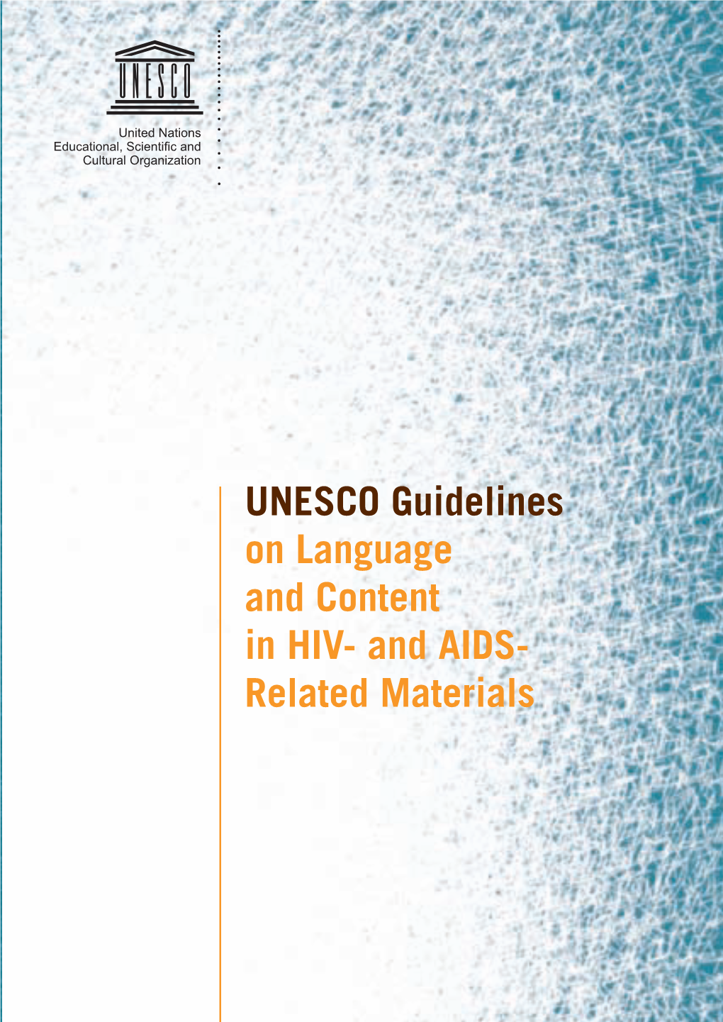 UNESCO Guidelines on Language and Content in HIV and AIDS
