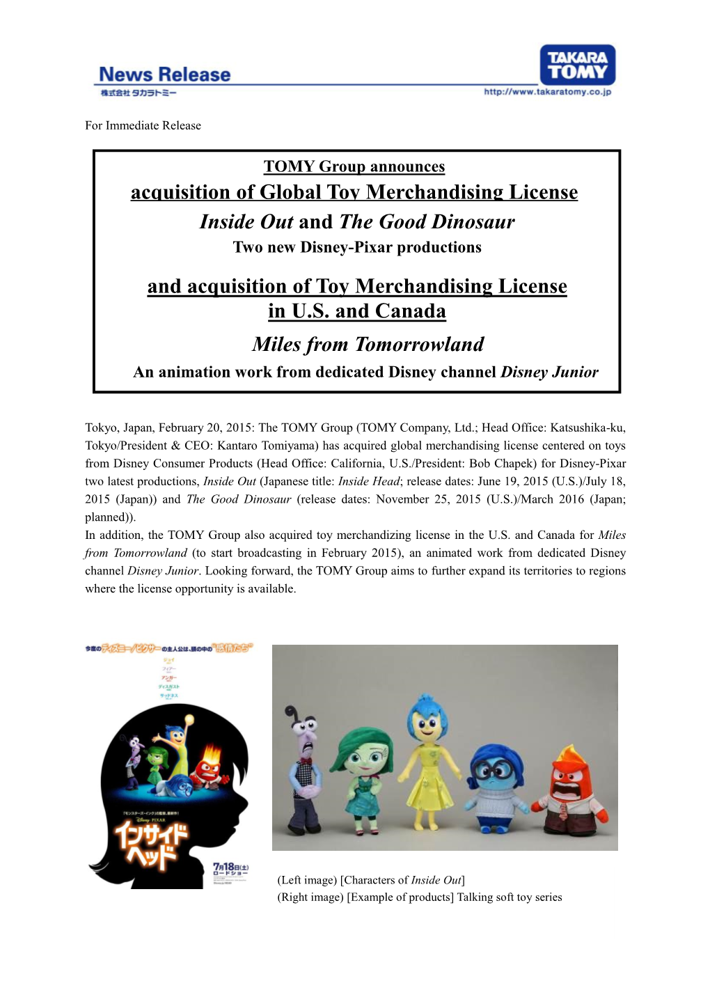 Acquisition of Global Toy Merchandising License Inside Out