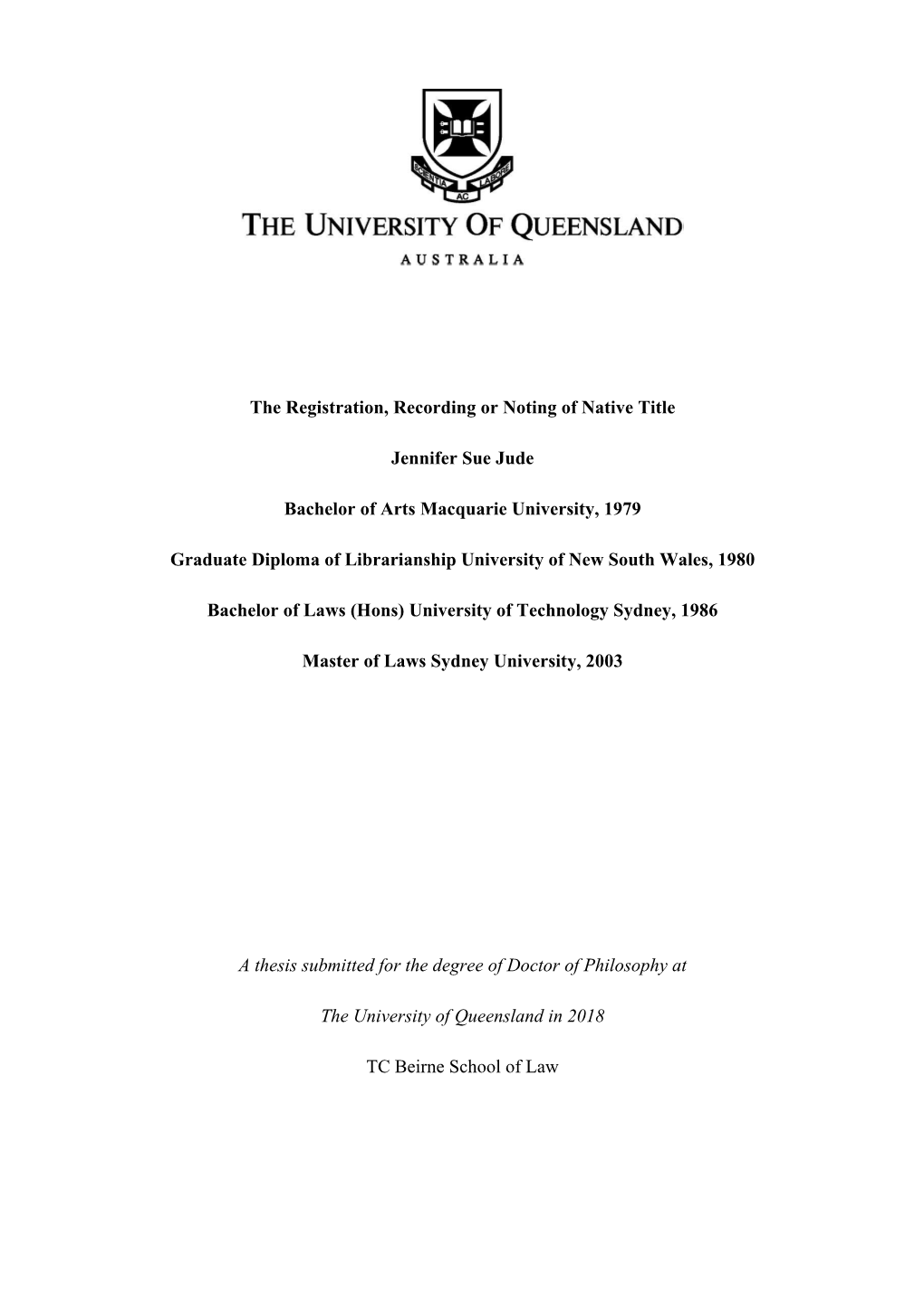 The Registration, Recording Or Noting of Native Title