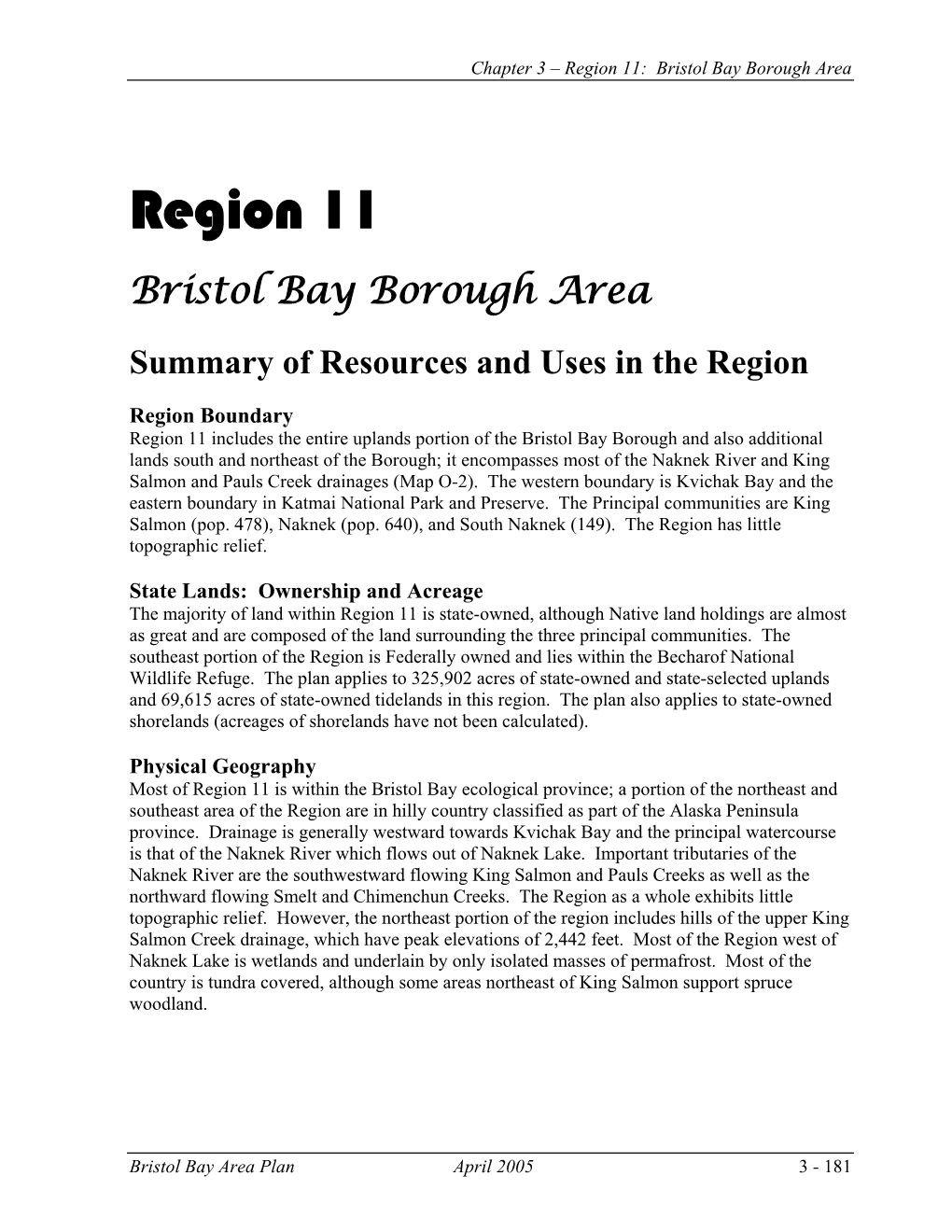 Region 11: Bristol Bay Borough Area