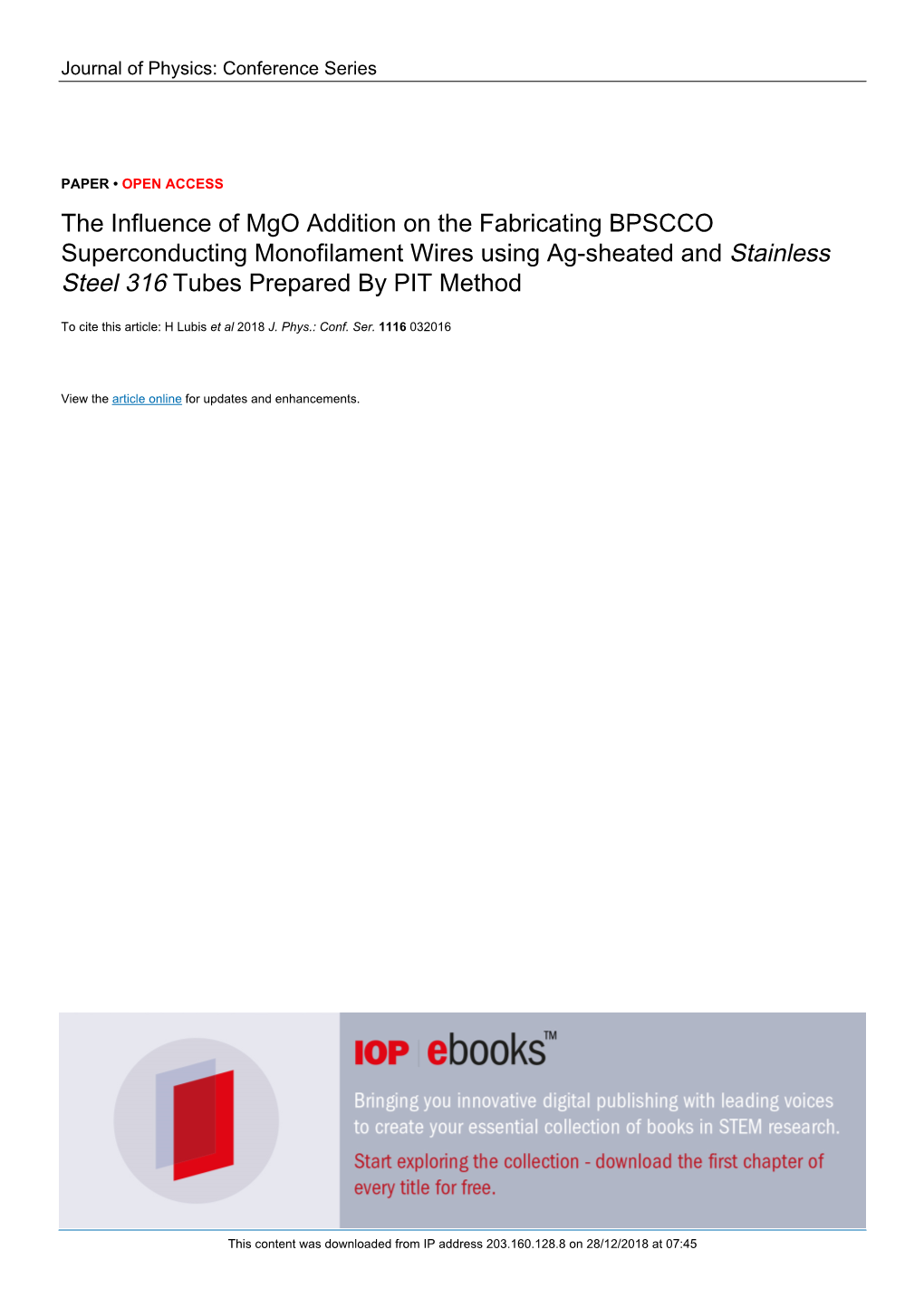 The Influence of Mgo Addition on the Fabricating BPSCCO Superconducting Monofilament Wires Using Ag-Sheated and Stainless Steel 316 Tubes Prepared by PIT Method