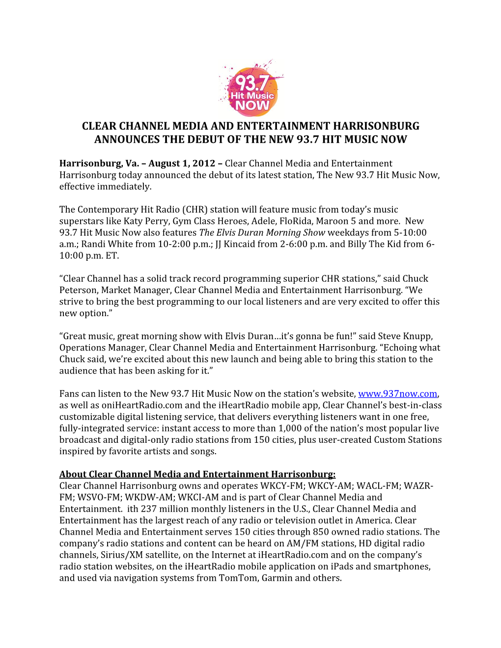 Clear Channel Media and Entertainment Harrisonburg Announces the Debut of the New 93.7 Hit Music Now