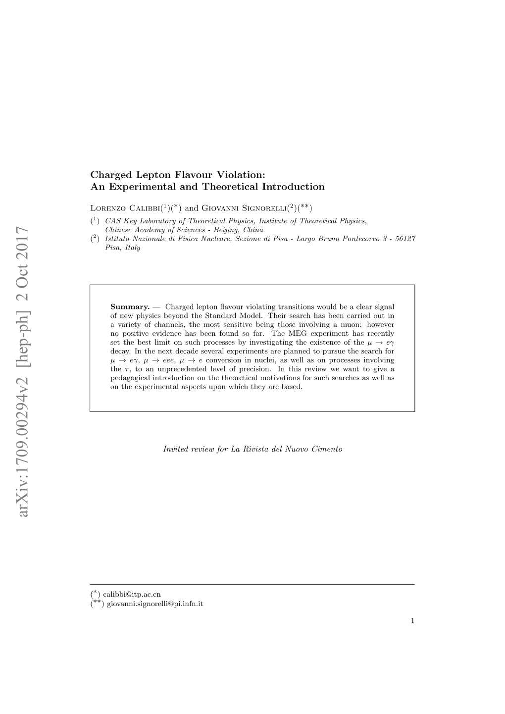 Charged Lepton Flavour Violation: an Experimental and Theoretical Introduction