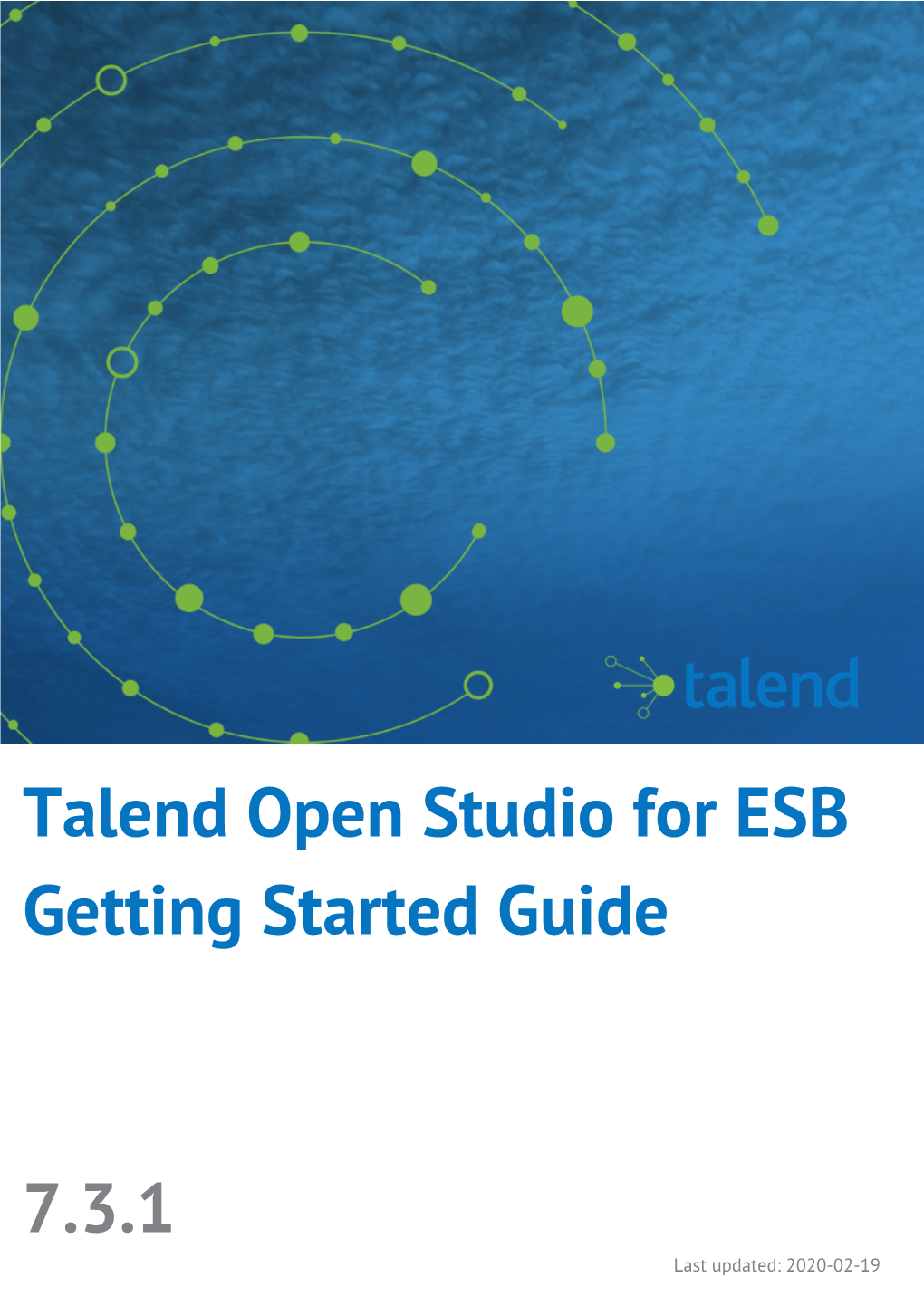 Talend Open Studio for ESB Getting Started Guide