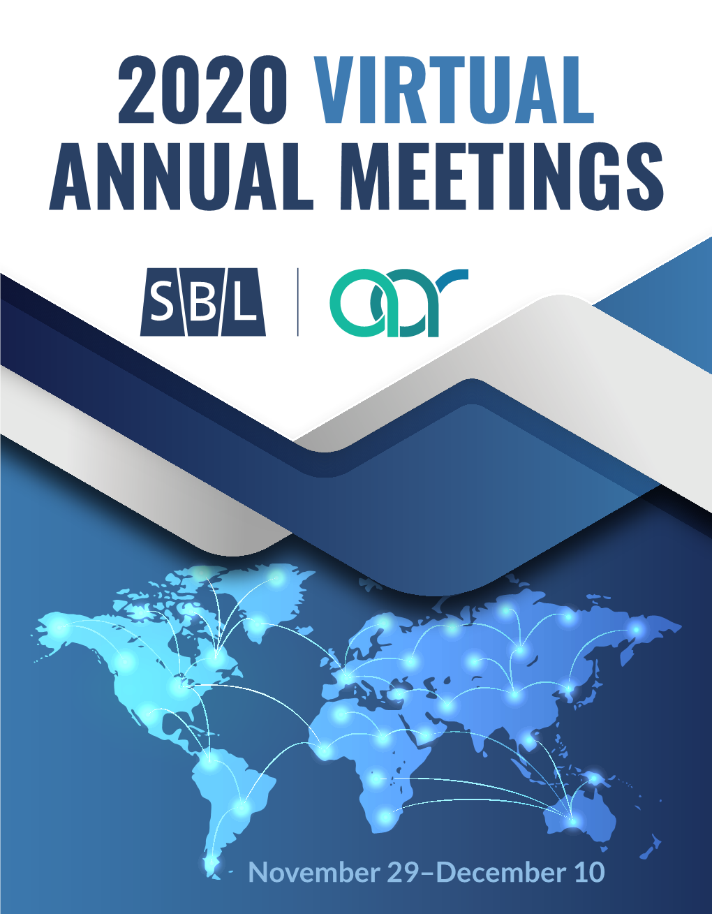 2020 VIRTUAL ANNUAL MEETINGS November 29–December 10