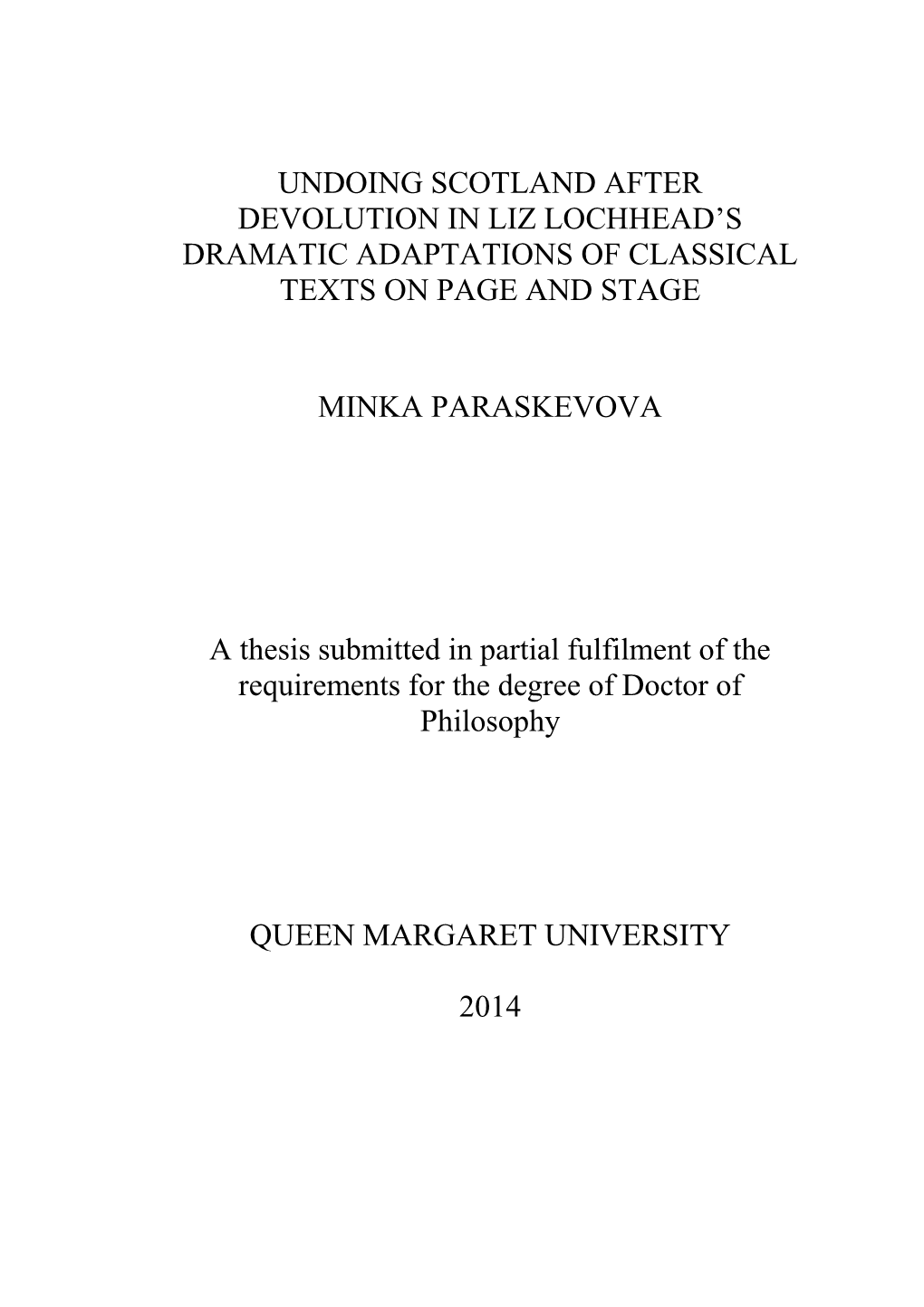 Undoing Scotland After Devolution in Liz Lochhead's