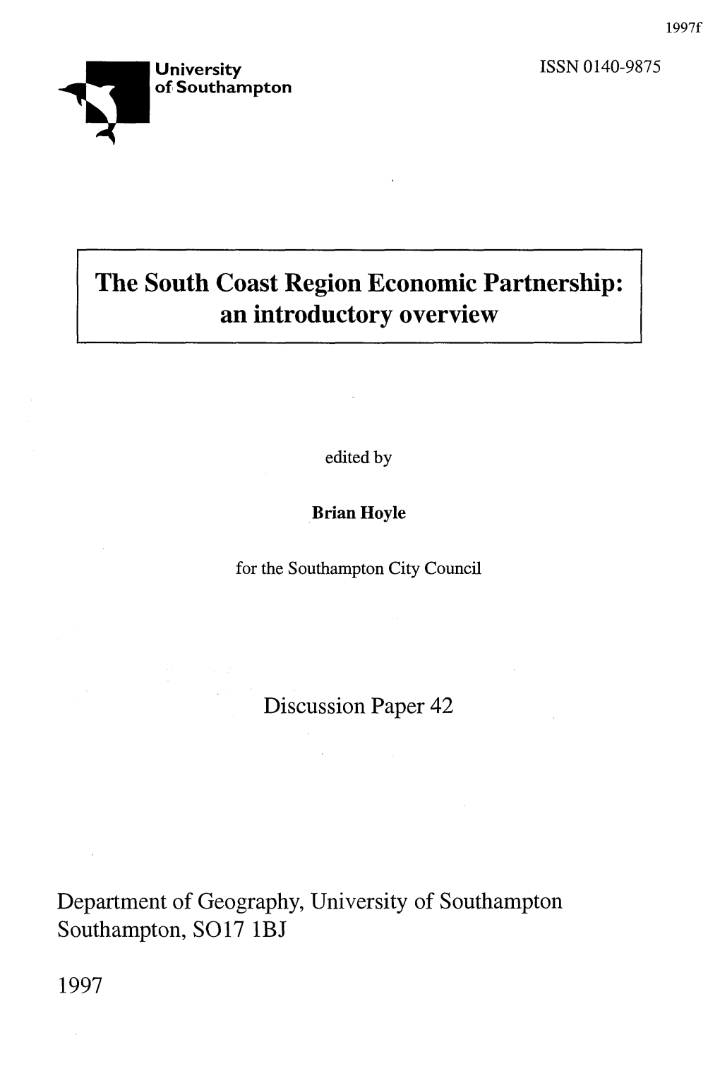 The South Coast Region Economic Partnership: an Introductory Overview