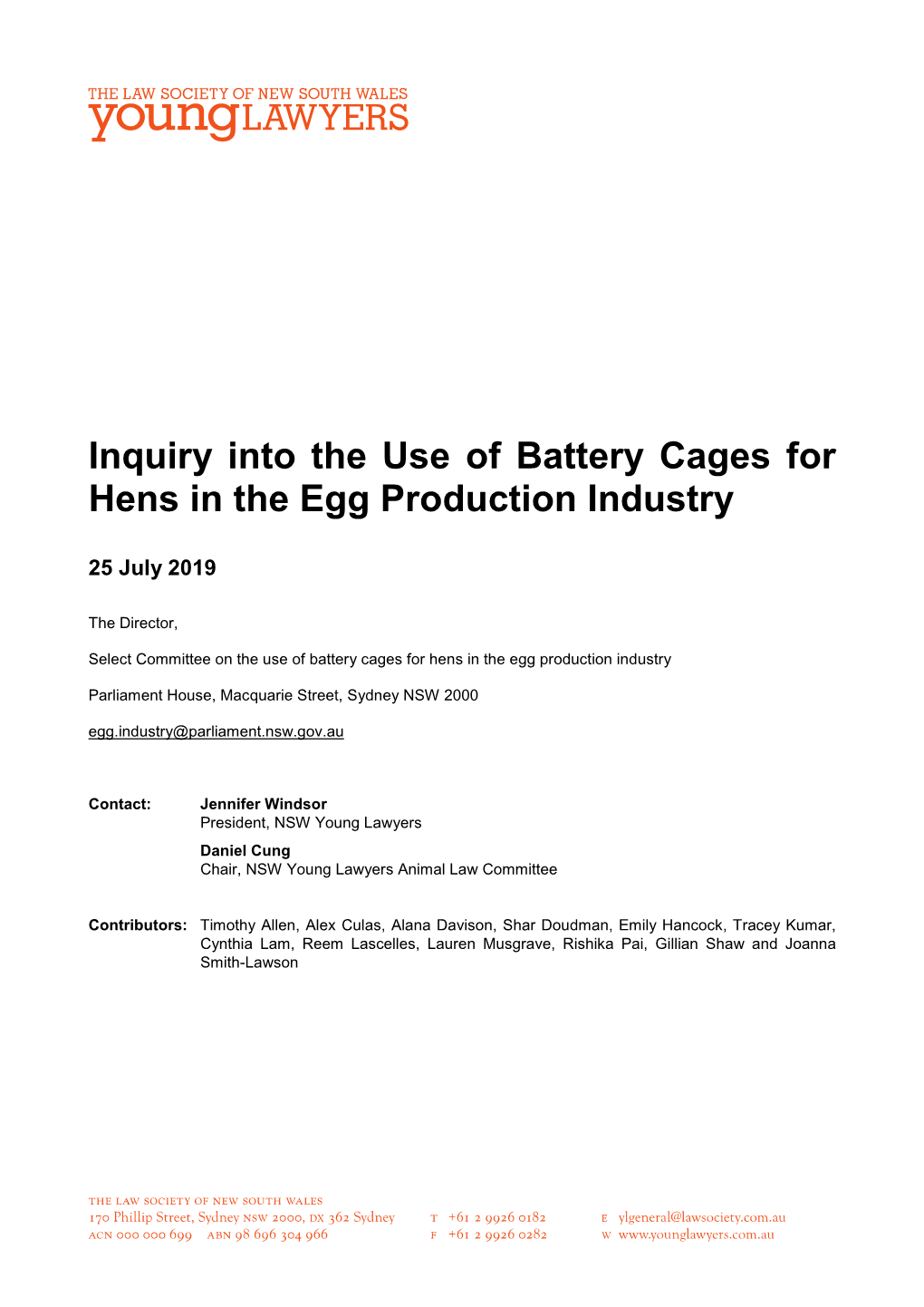 Inquiry Into the Use of Battery Cages for Hens in the Egg Production Industry