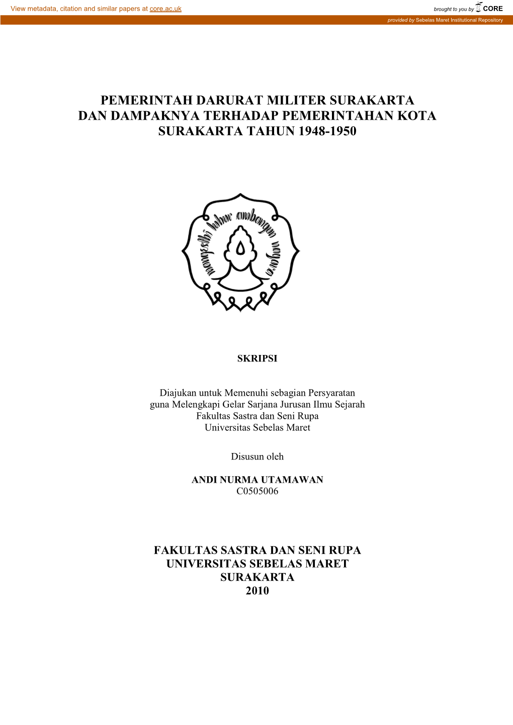 Pemerintah Darurat Militer Surakarta Dan Dampaknya Terhadap Pemerintahan Kota Surakarta Tahun 1948-1950