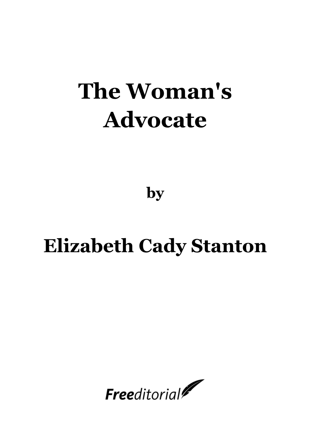 The Woman's Advocate