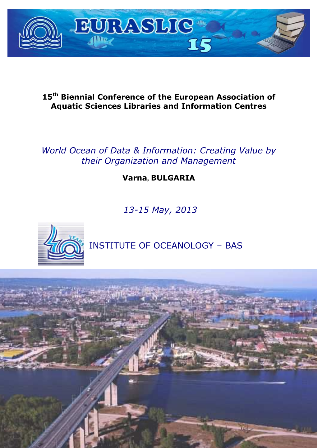 EURASLIC 15, VARNA, BULGARIA Table of Contents