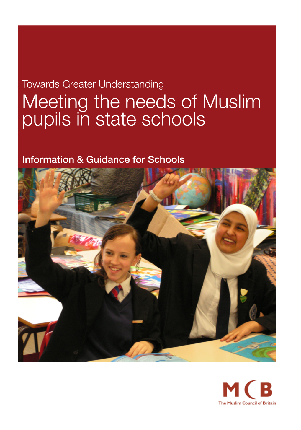 Meeting the Needs of Muslim Pupils in State Schools