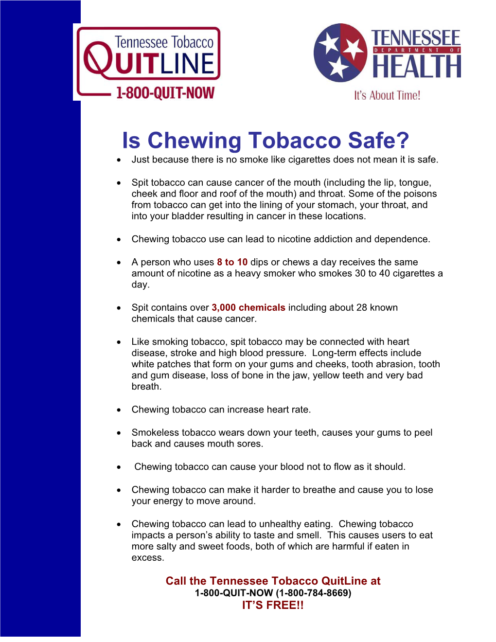 Is Chewing Tobacco Safe? • Just Because There Is No Smoke Like Cigarettes Does Not Mean It Is Safe