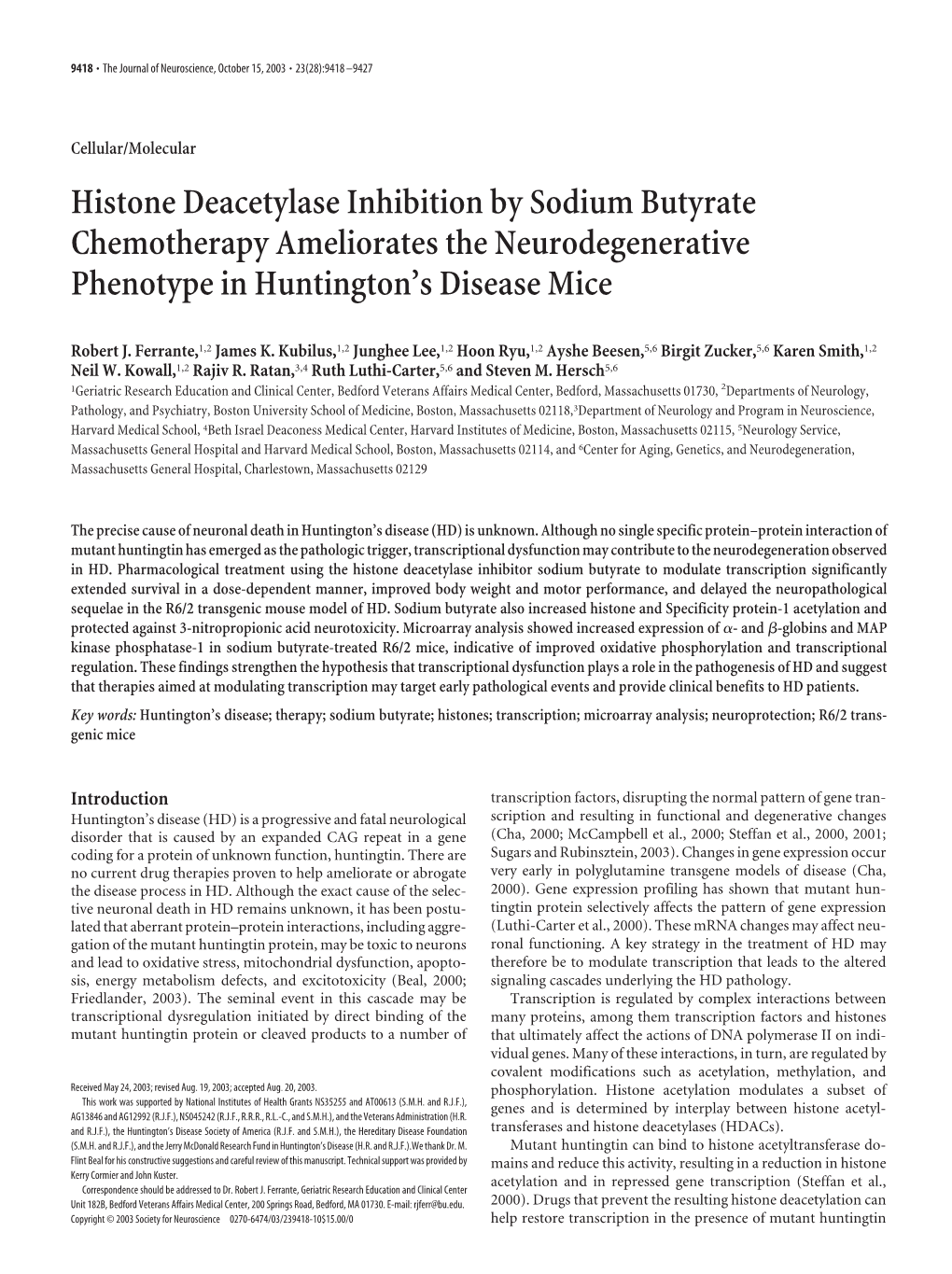 Histone Deacetylase Inhibition by Sodium Butyrate Chemotherapy Ameliorates the Neurodegenerative Phenotype in Huntington’S Disease Mice