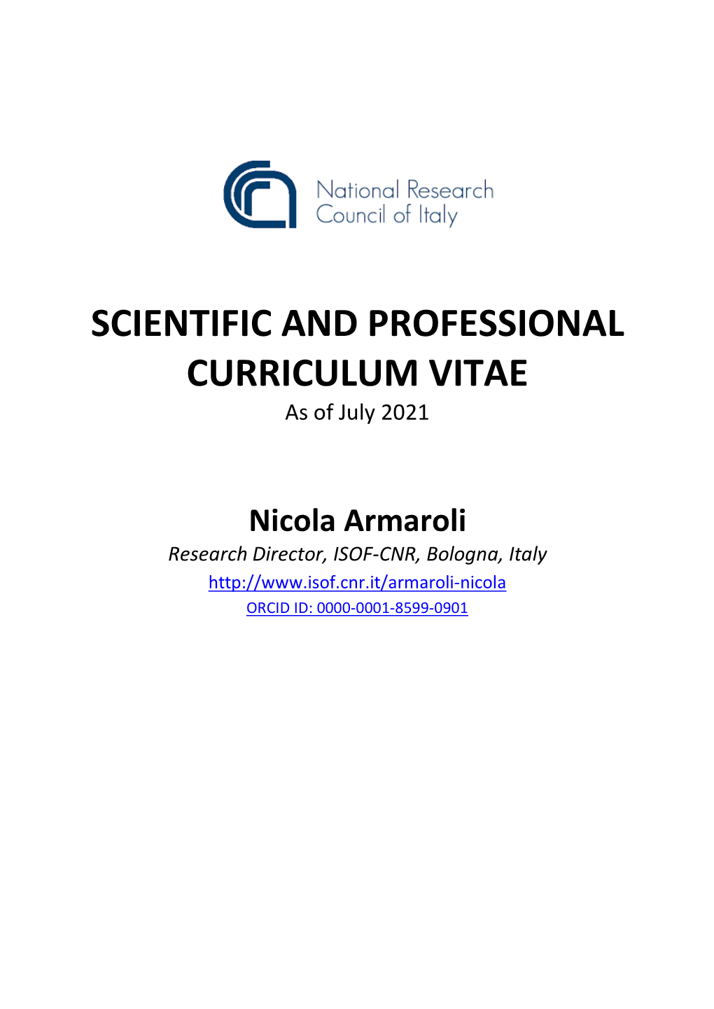 SCIENTIFIC and PROFESSIONAL CURRICULUM VITAE As of July 2021