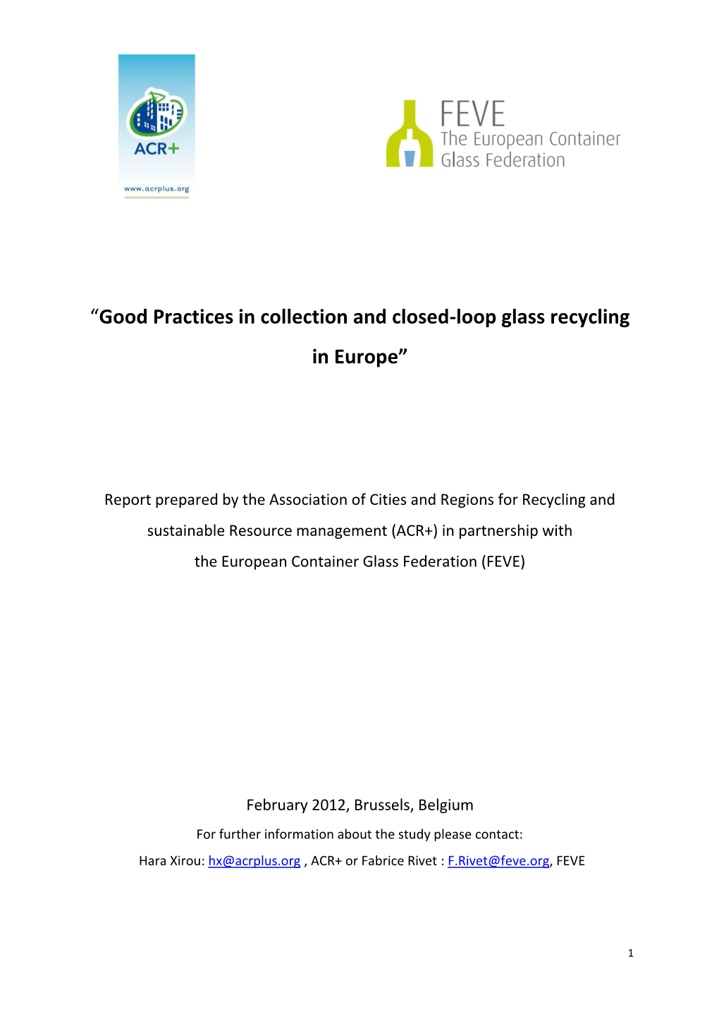 Good Practices in Collection and Closed-Loop Glass Recycling in Europe”