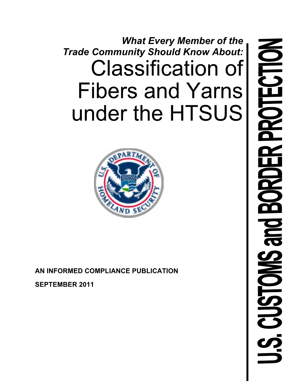 Classification of Fibers and Yarns Under the HTSUS