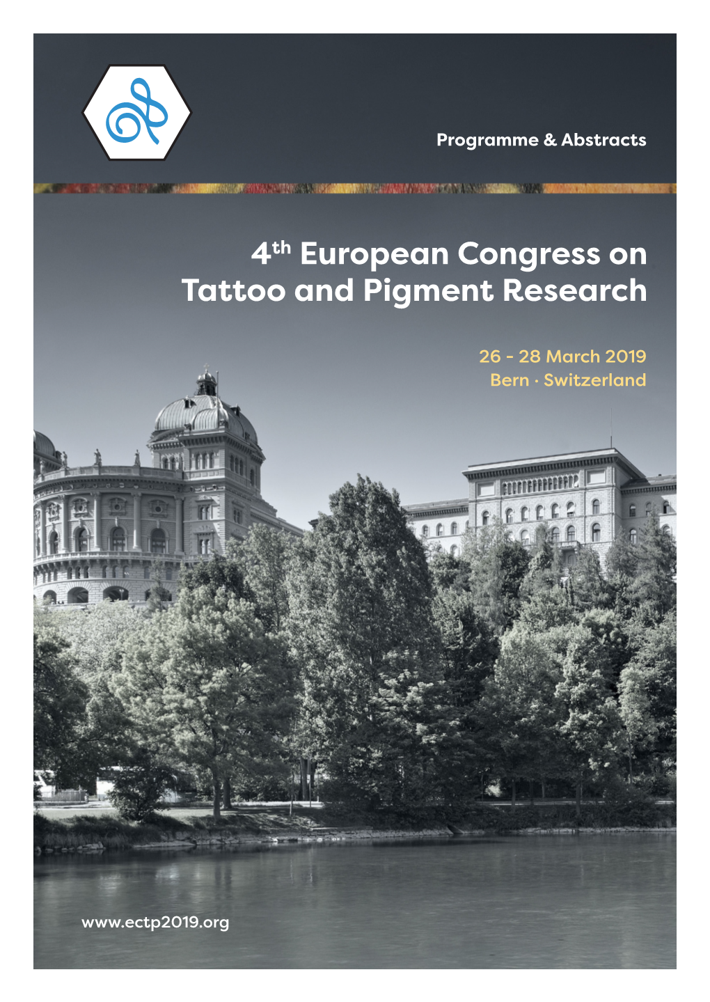 4Th European Congress on Tattoo and Pigment Research