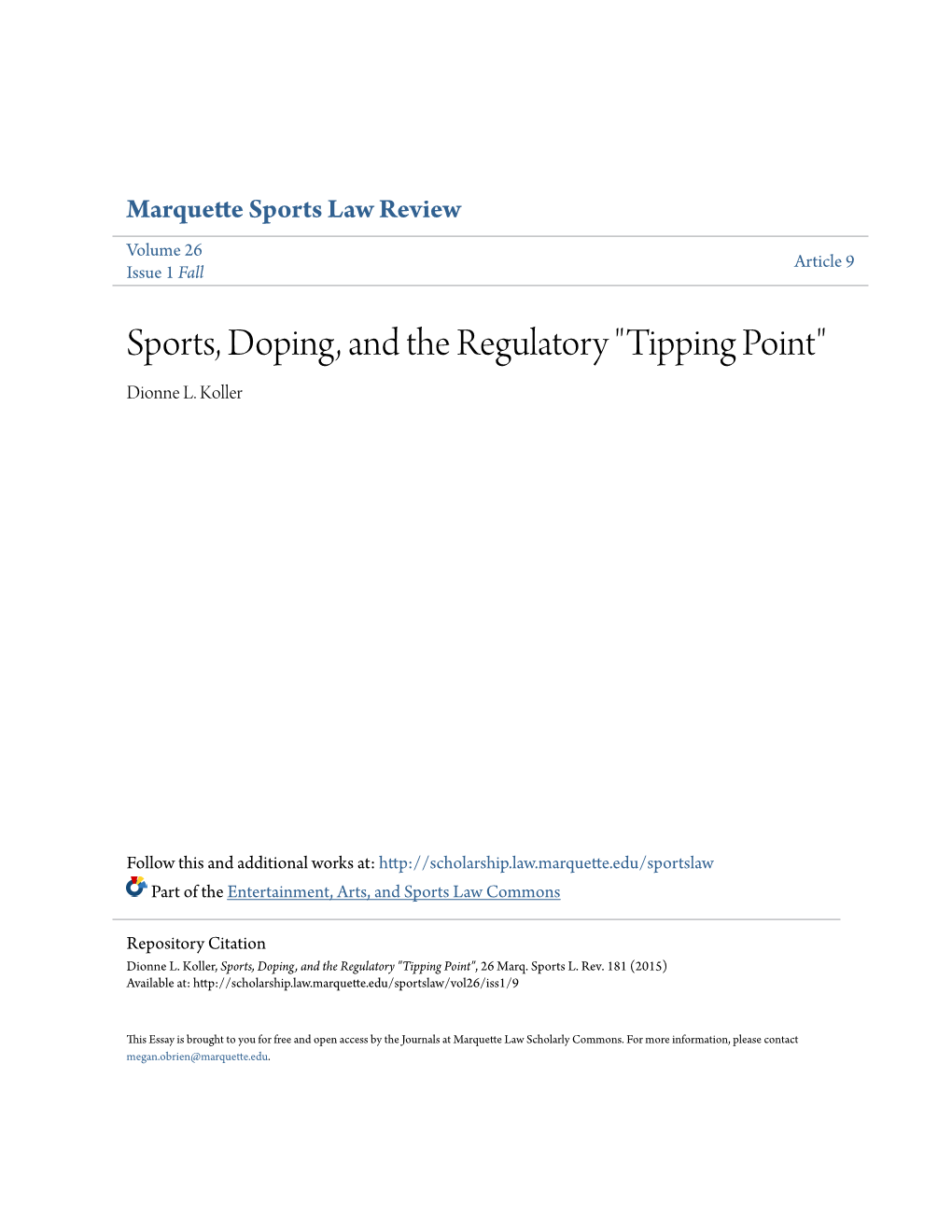 Sports, Doping, and the Regulatory "Tipping Point" Dionne L