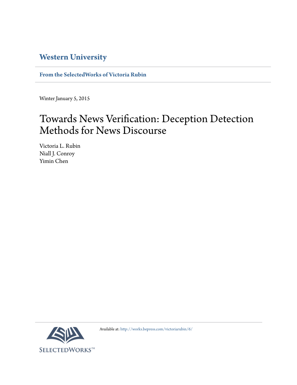 Deception Detection Methods for News Discourse Victoria L