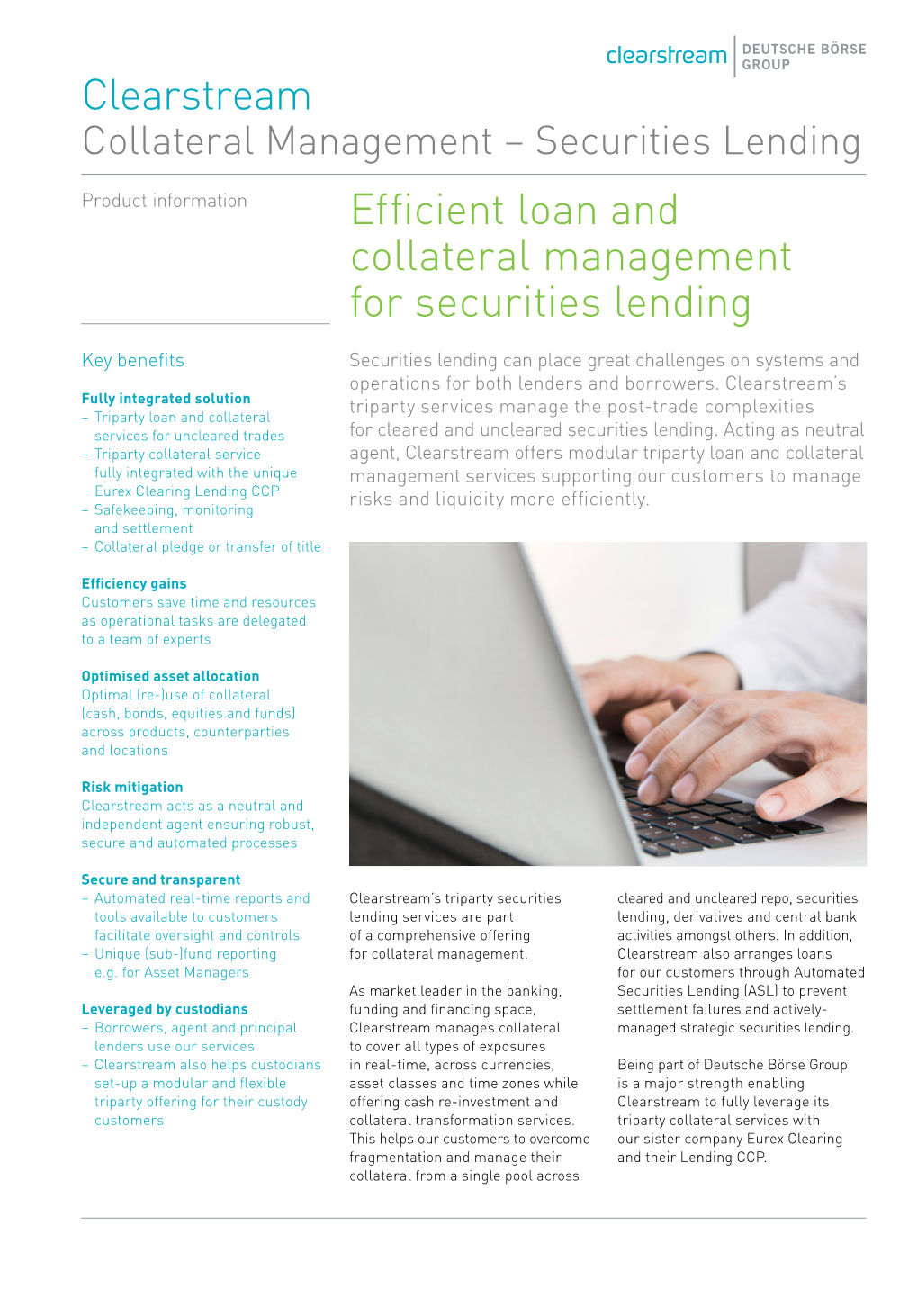 Clearstream Collateral Management – Securities Lending Product Information Efficient Loan and Collateral Management for Securities Lending