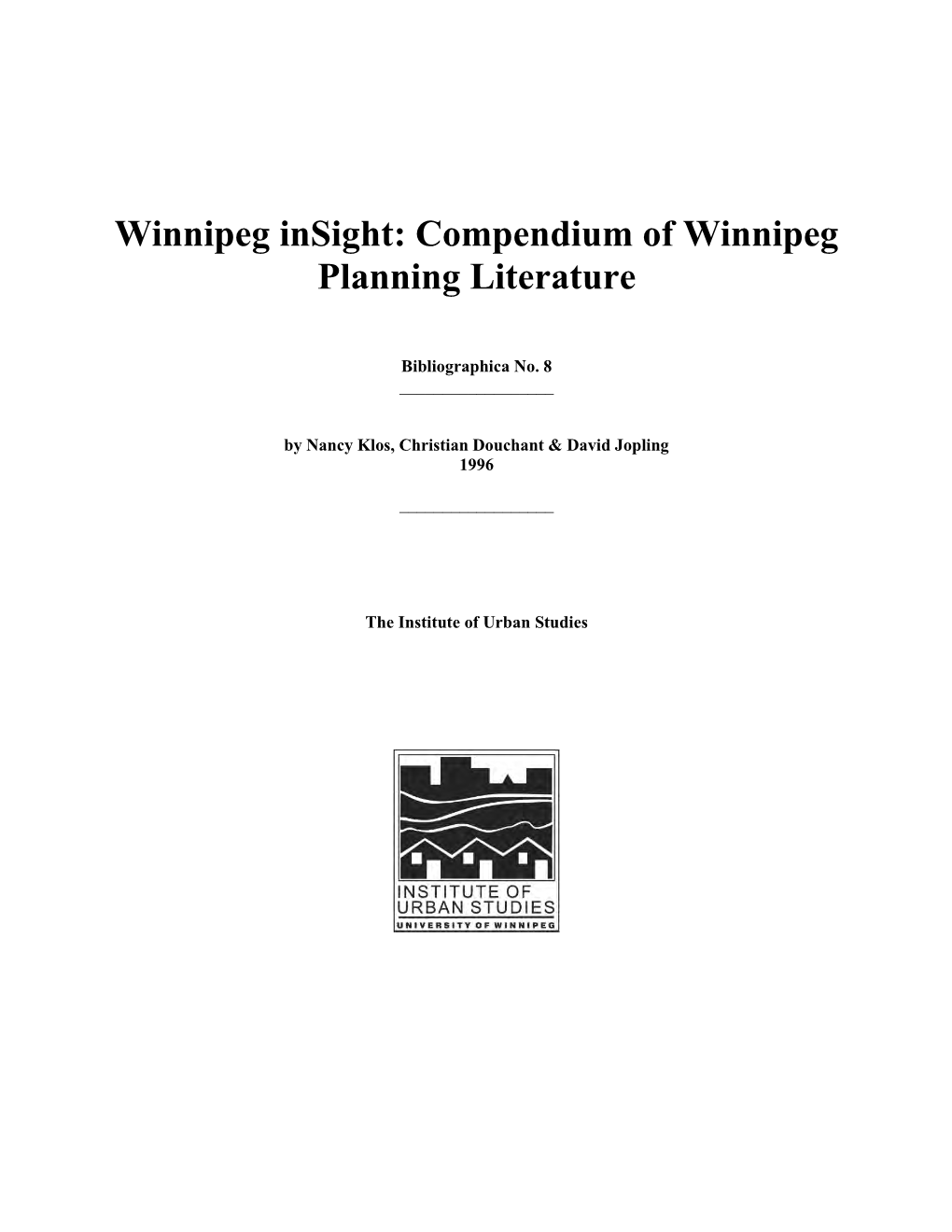 Compendium of Winnipeg Planning Literature