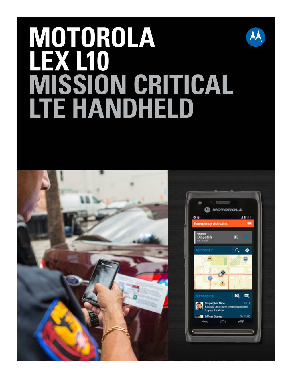 Motorola Lex L10 Mission Critical Lte Handheld