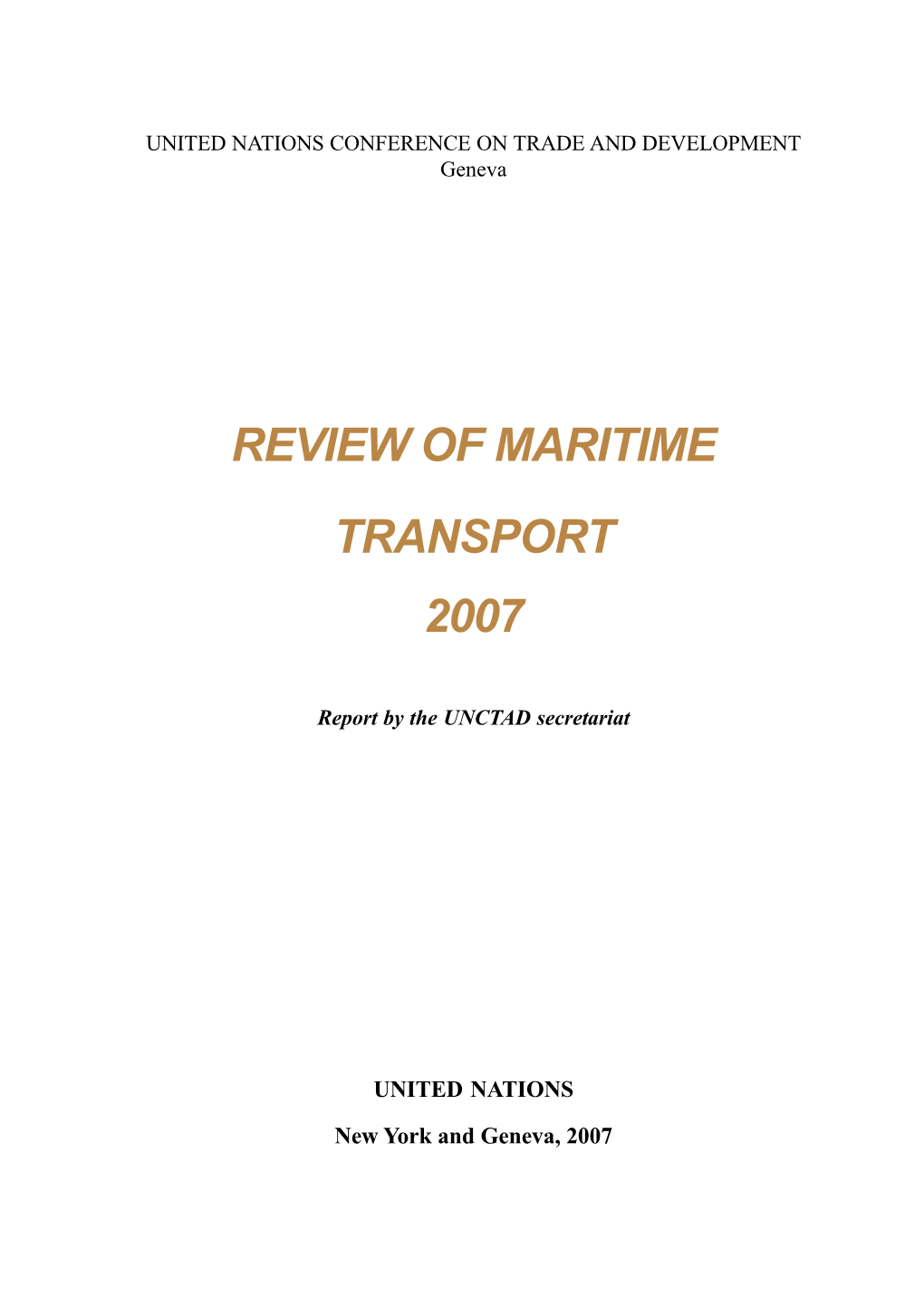 Review of Maritime Transport 2007