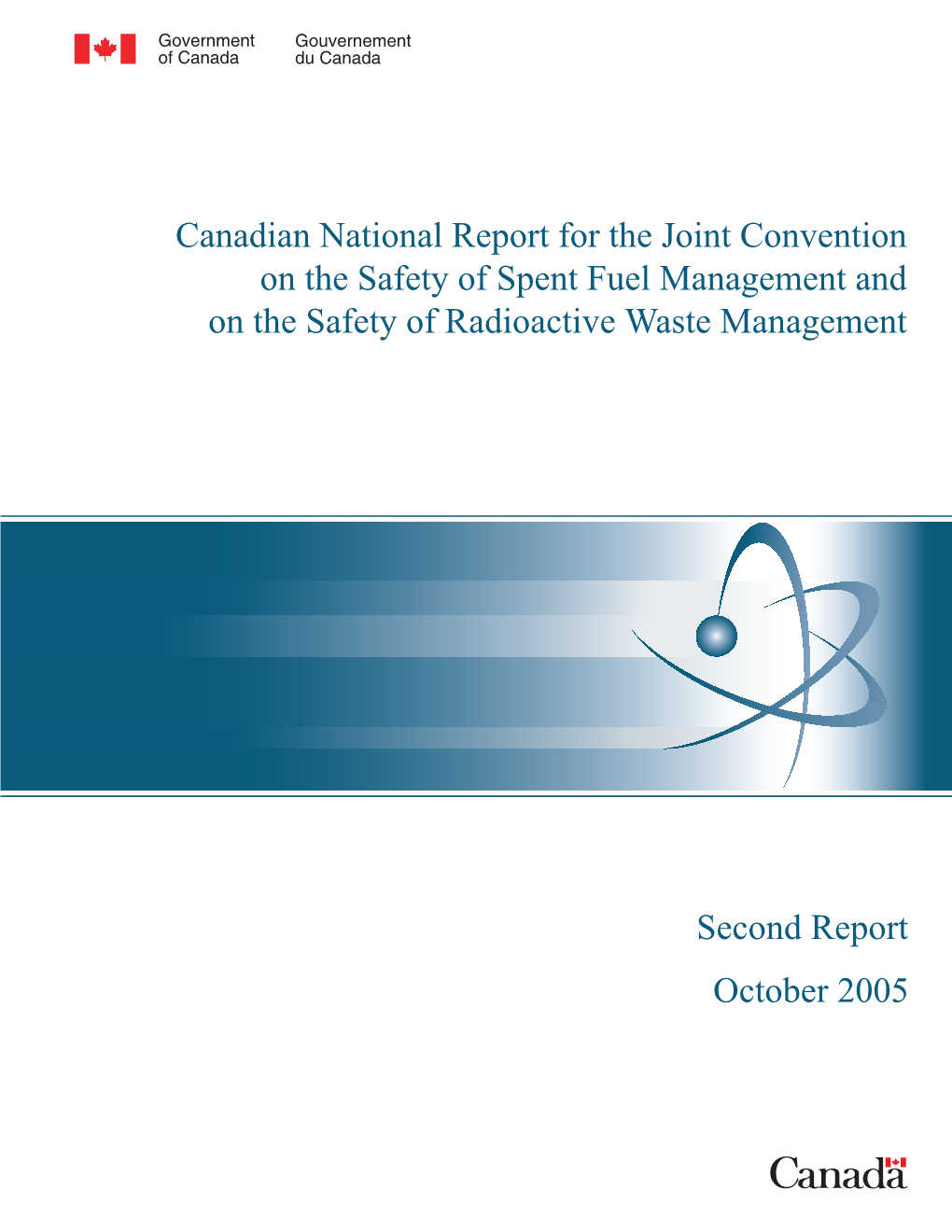 Second Canadian National Report for the Joint Convention